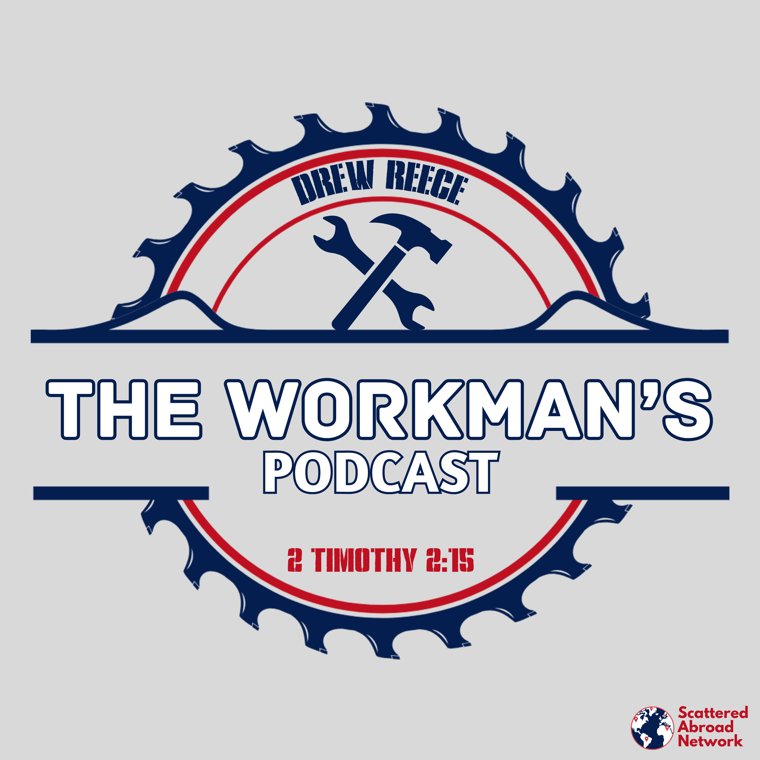 [The Workman's Podcast] First and Second Chronicles episode artwork
