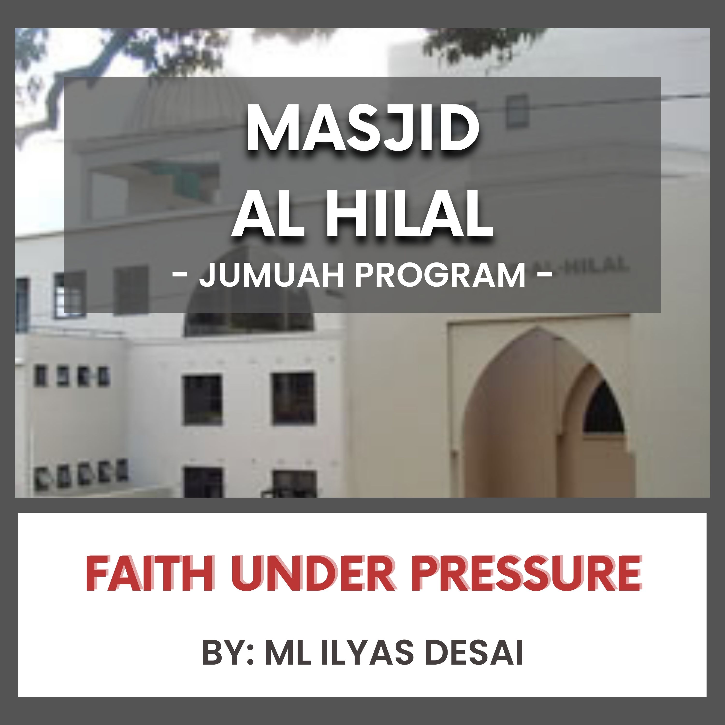 25/12/05 Faith Under Pressure by ML Ilyaas Desai episode artwork
