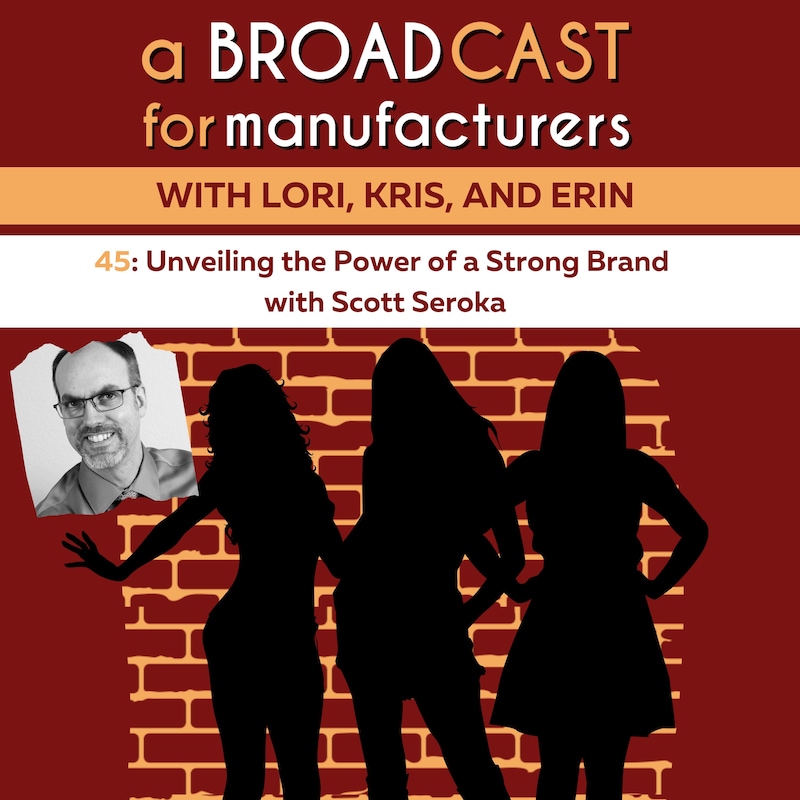 Artwork for podcast a BROADcast for Manufacturers