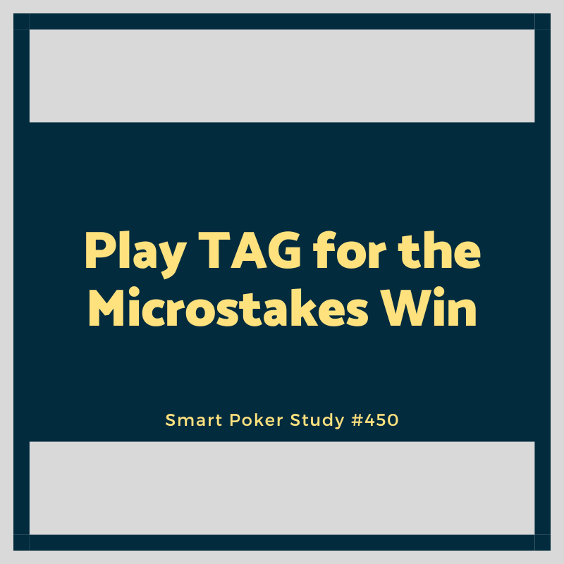 Play TAG for the Microstakes Win #450