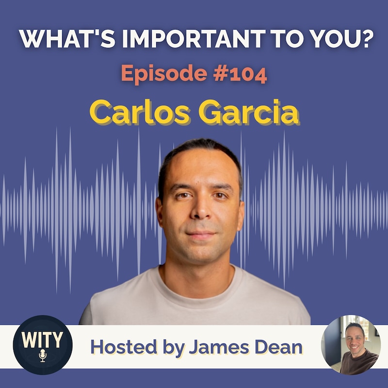 Artwork for podcast What's Important To You?