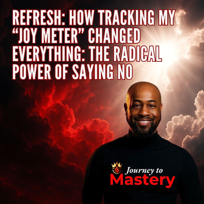 Artwork for podcast Journey To Mastery
