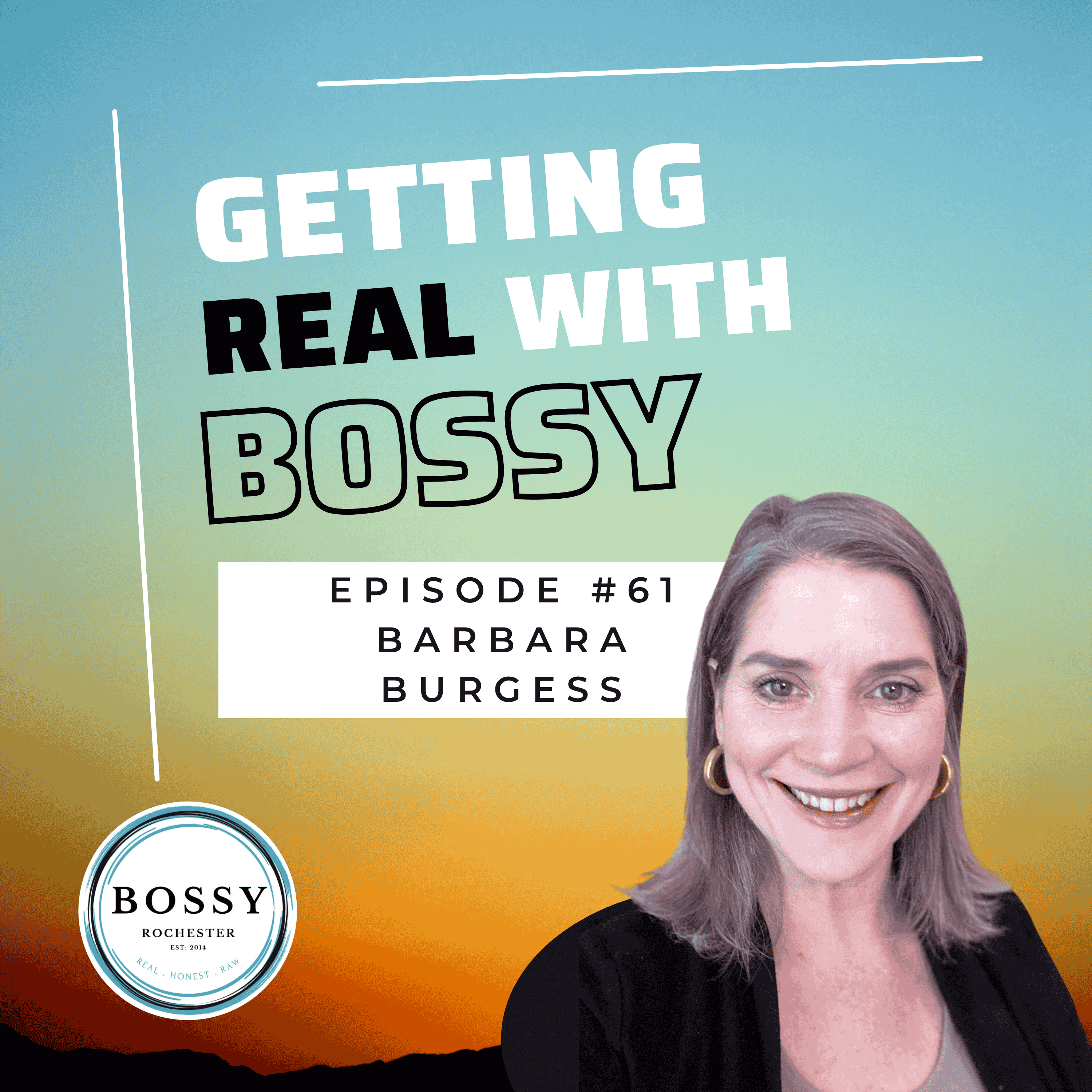 Getting Real with Bossy: For Women Who Own Business