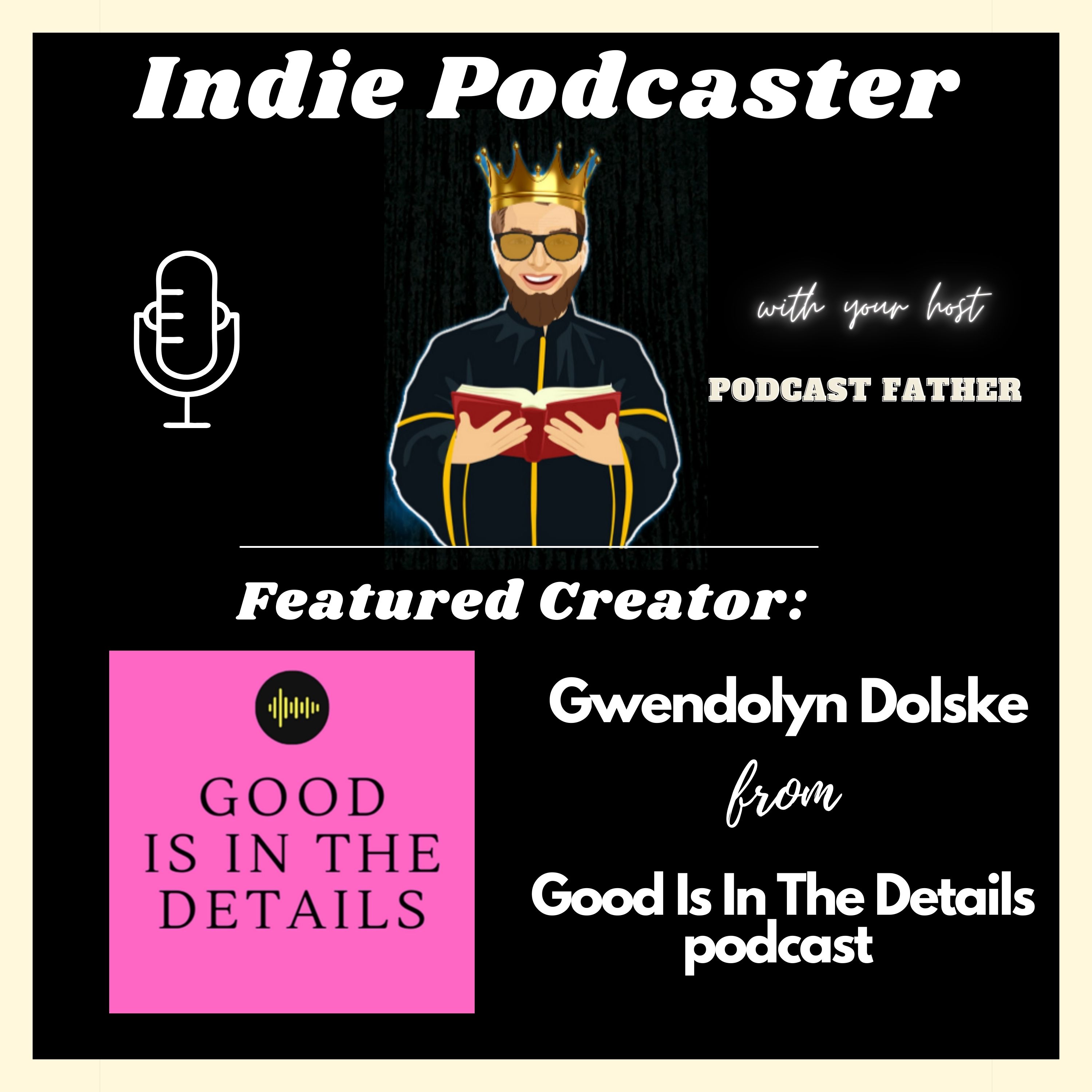 Gwendolyn Dolske from Good Is In The Details Image