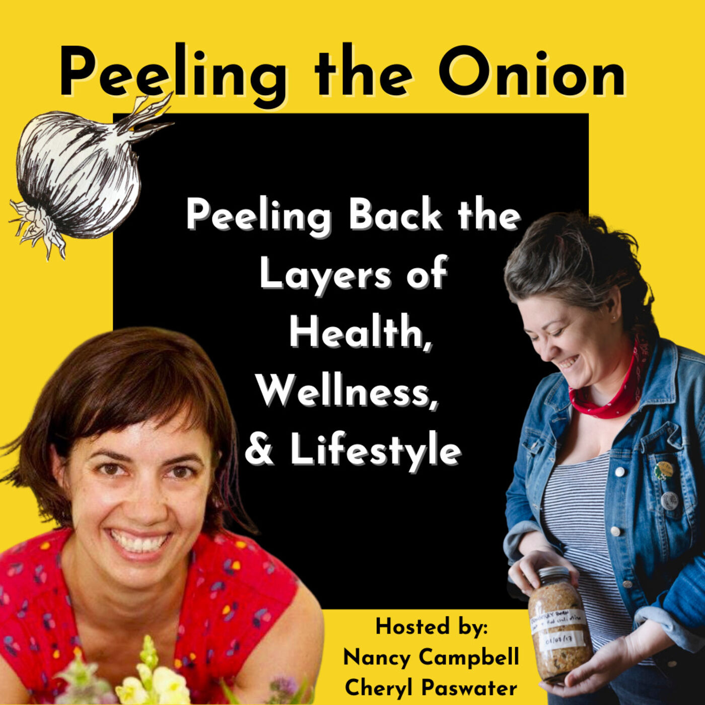 Peeling the Onion: Discovering the Layers of Health