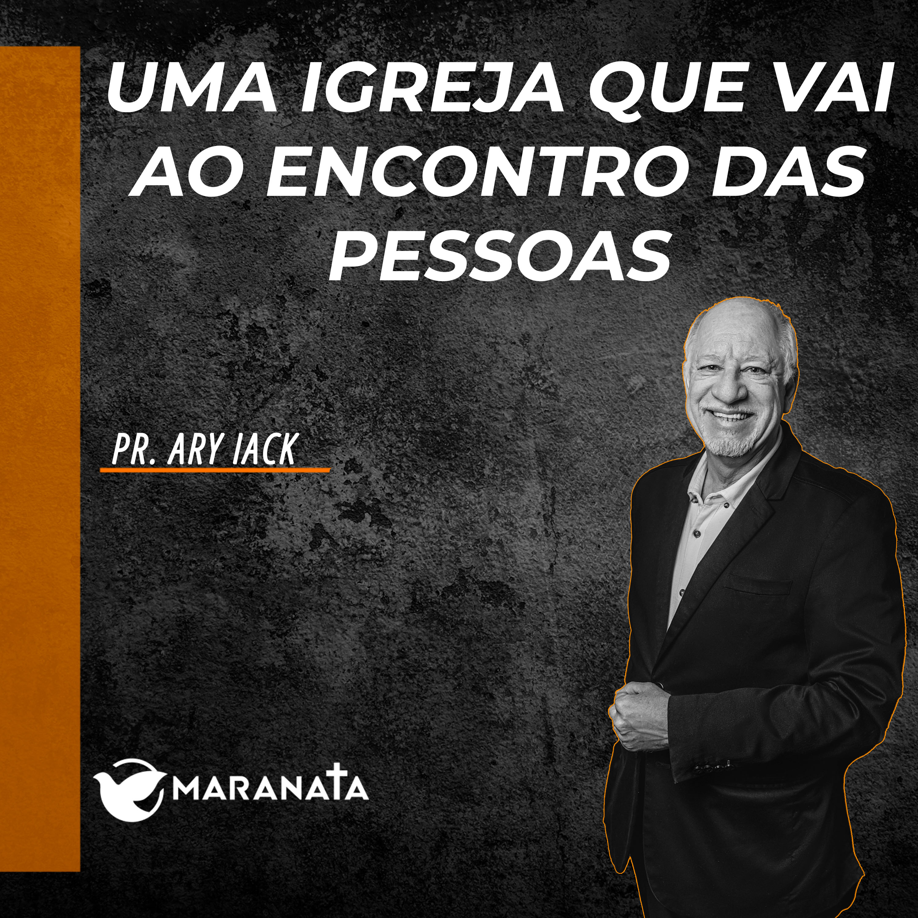 Uma igreja que vai ao encontro das pessoas - Pr. Ary Iack episode artwork