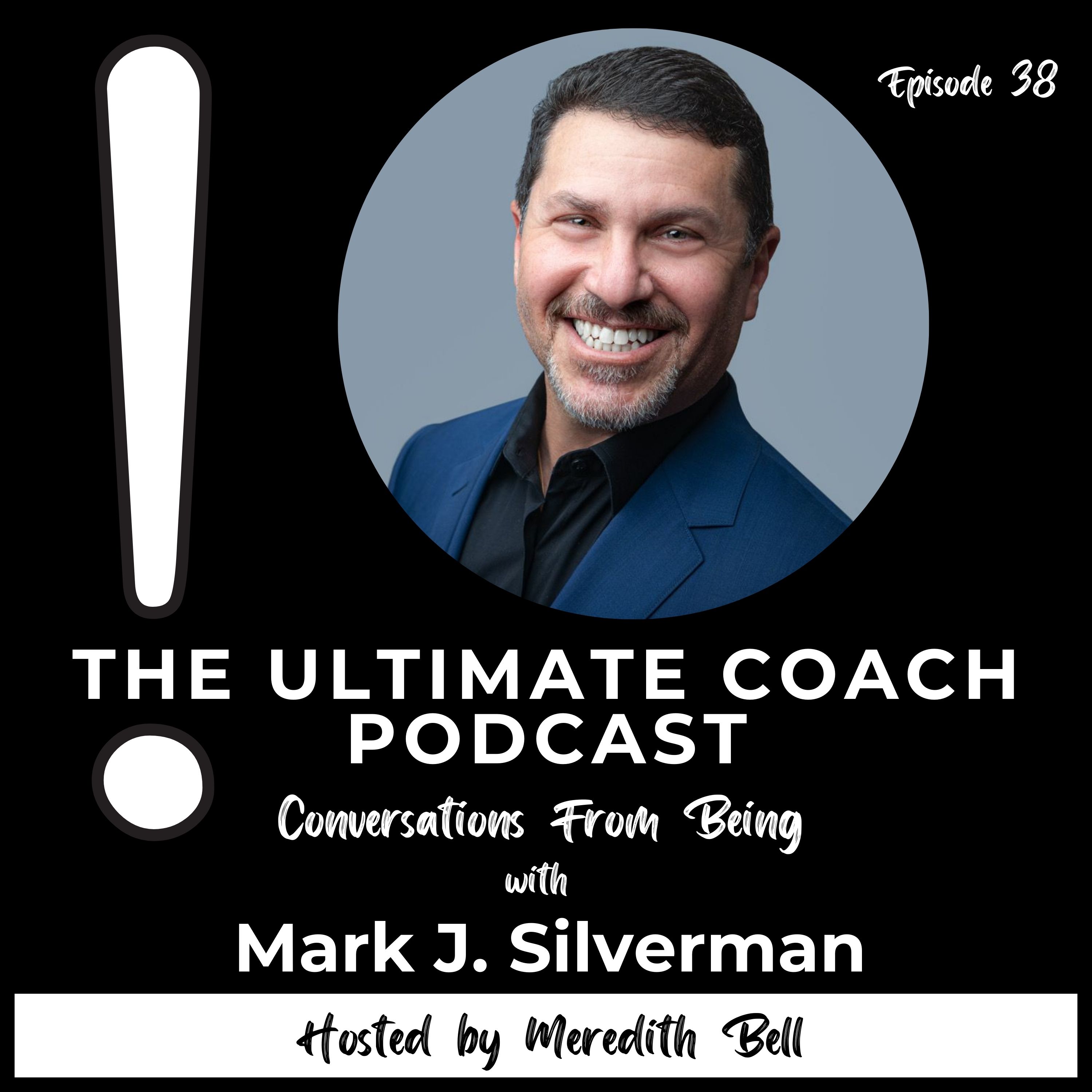 Being the Coach to Rising Leaders - Mark J. Silverman