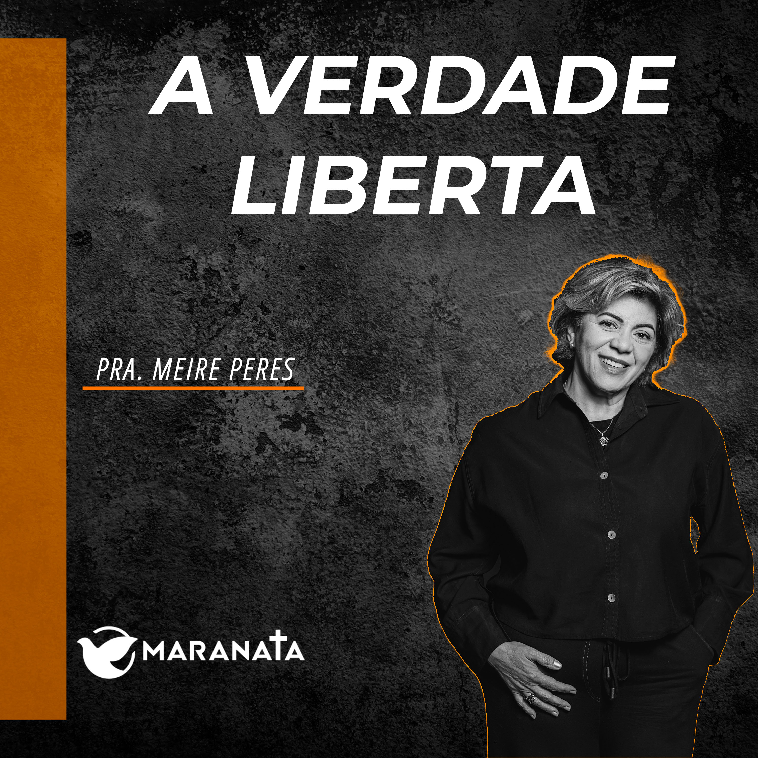 A verdade liberta - Pra. Meire Peres episode artwork
