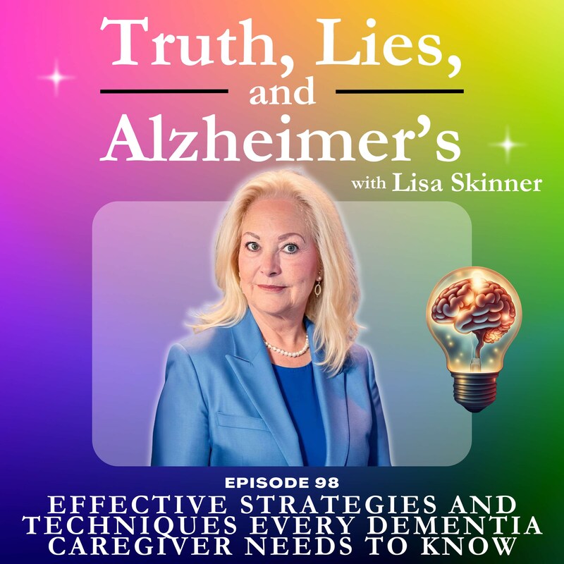 Artwork for podcast Truth, Lies & Alzheimer's