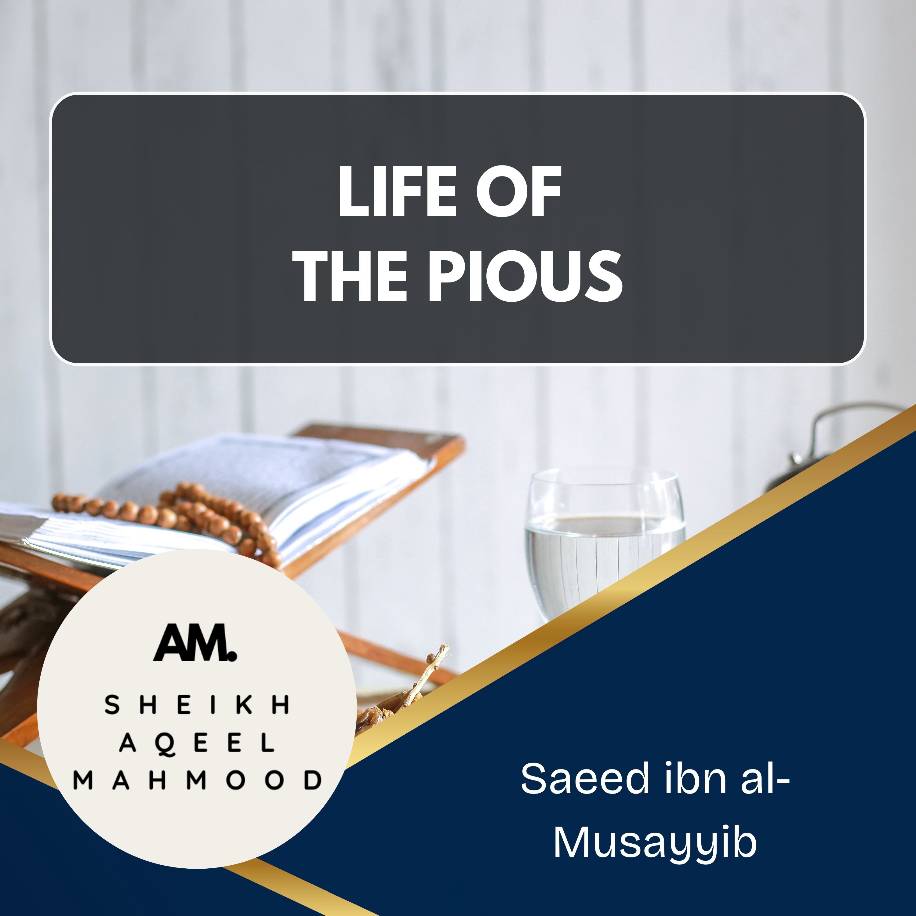 06 Saeed ibn al-Musayyib episode artwork