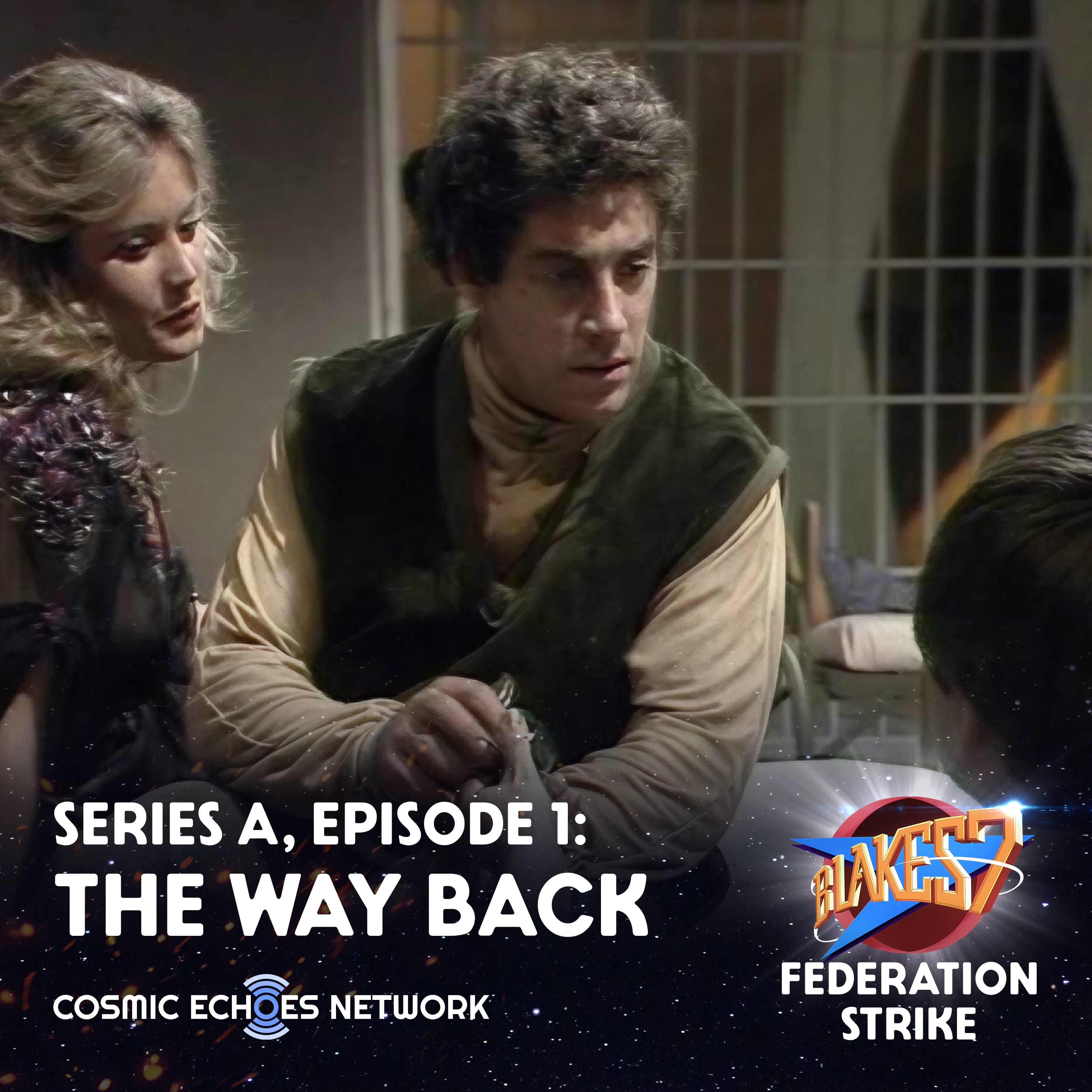Who Fans, Meet Federation Strike - Our Blake’s 7 Podcast