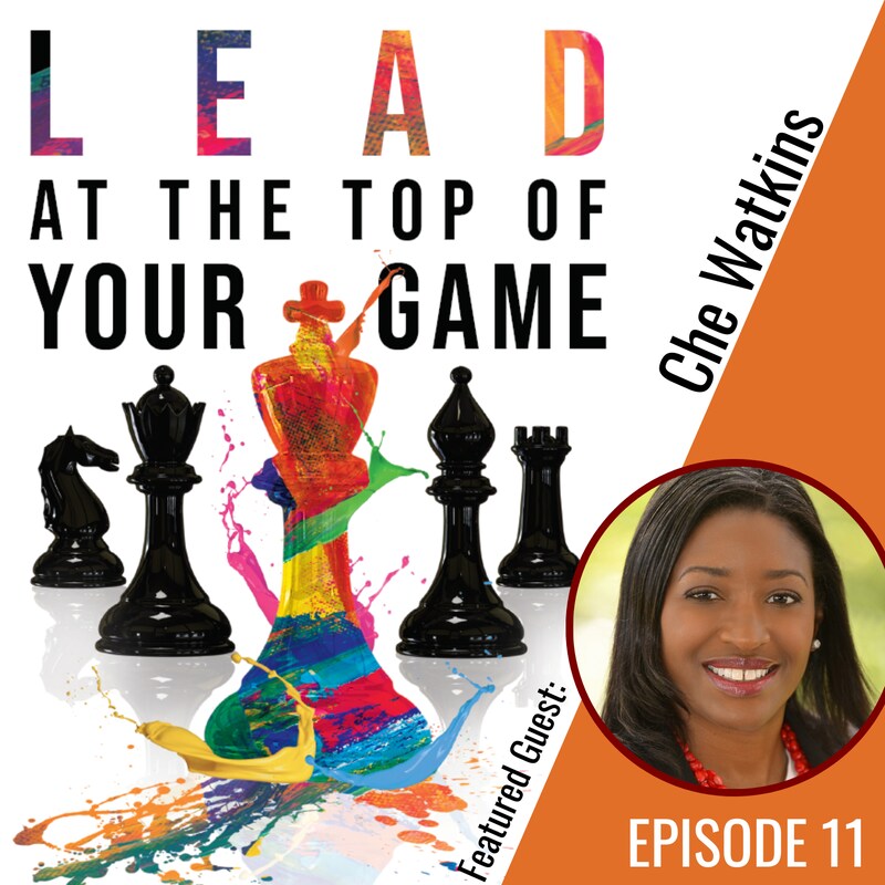 Artwork for podcast Lead at the Top of Your Game
