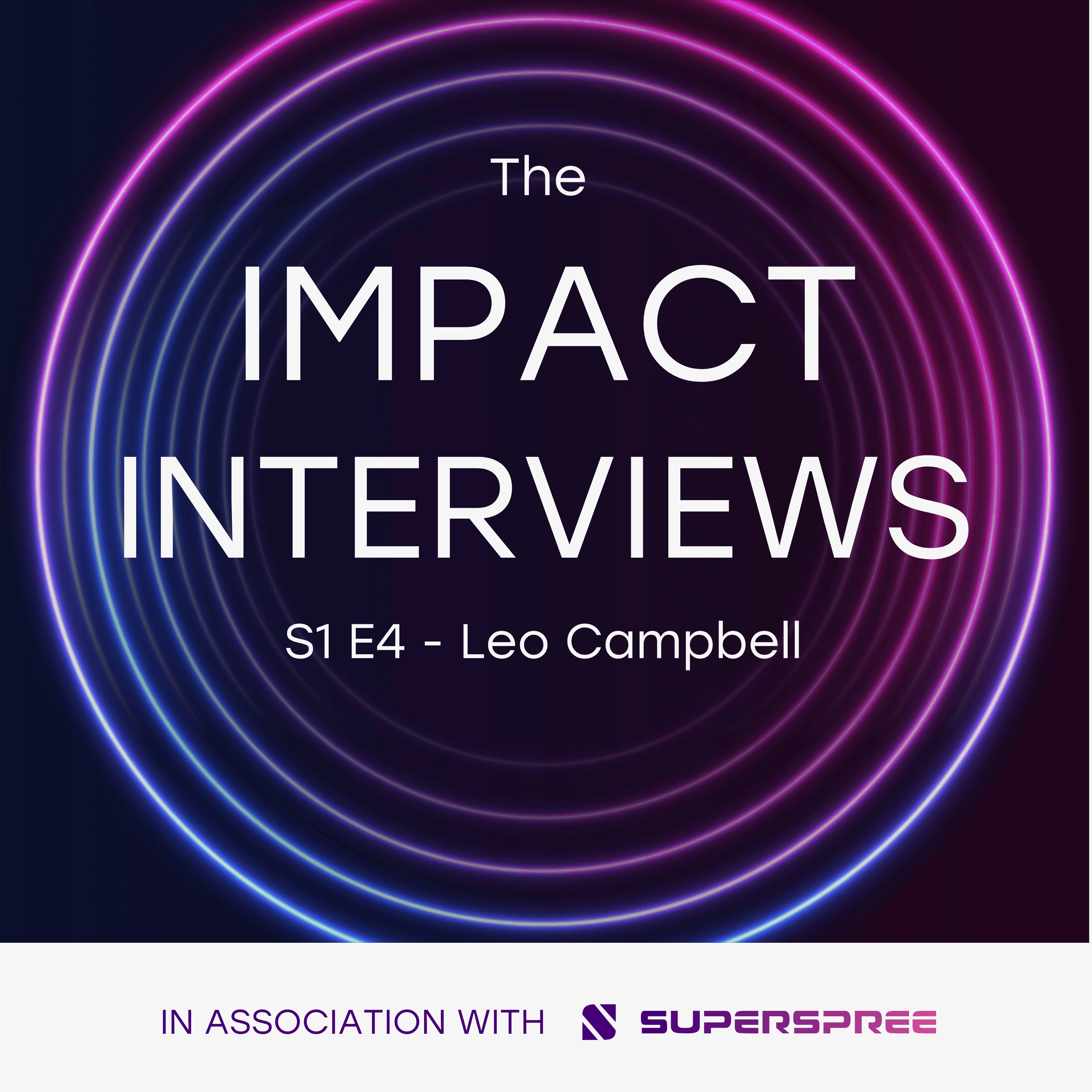 The Impact Interviews