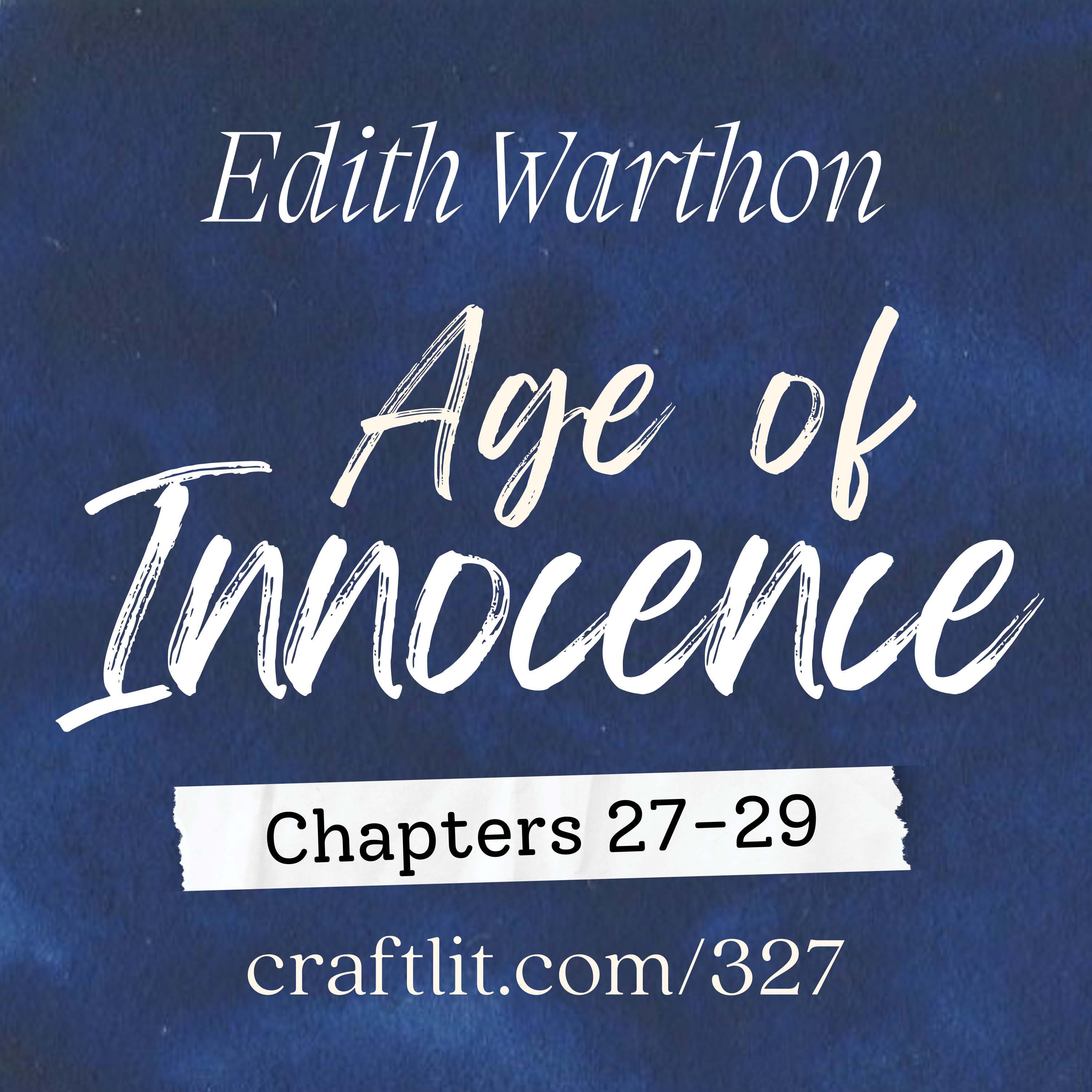 327: Bk 2 Chs 27-29 — Age of Innocence episode artwork