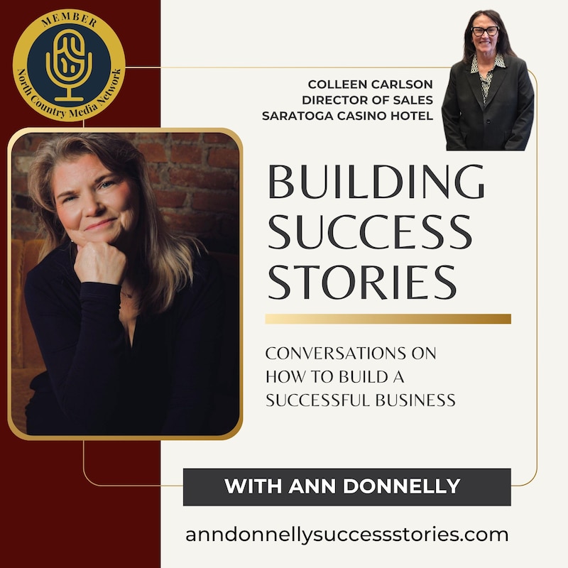 Artwork for podcast Building Success Stories with Ann Donnelly