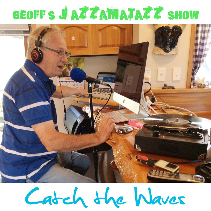 Artwork for podcast Geoff's Jazzamatazz Show