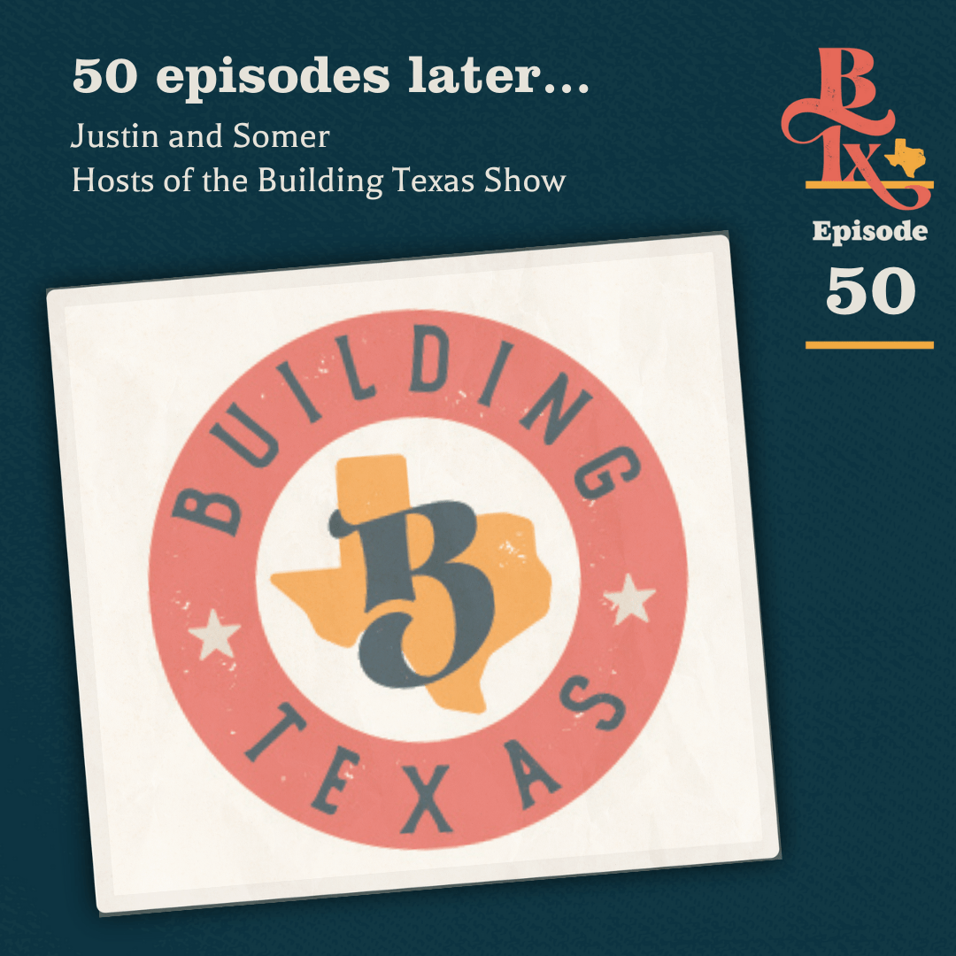 The Building Texas Show
