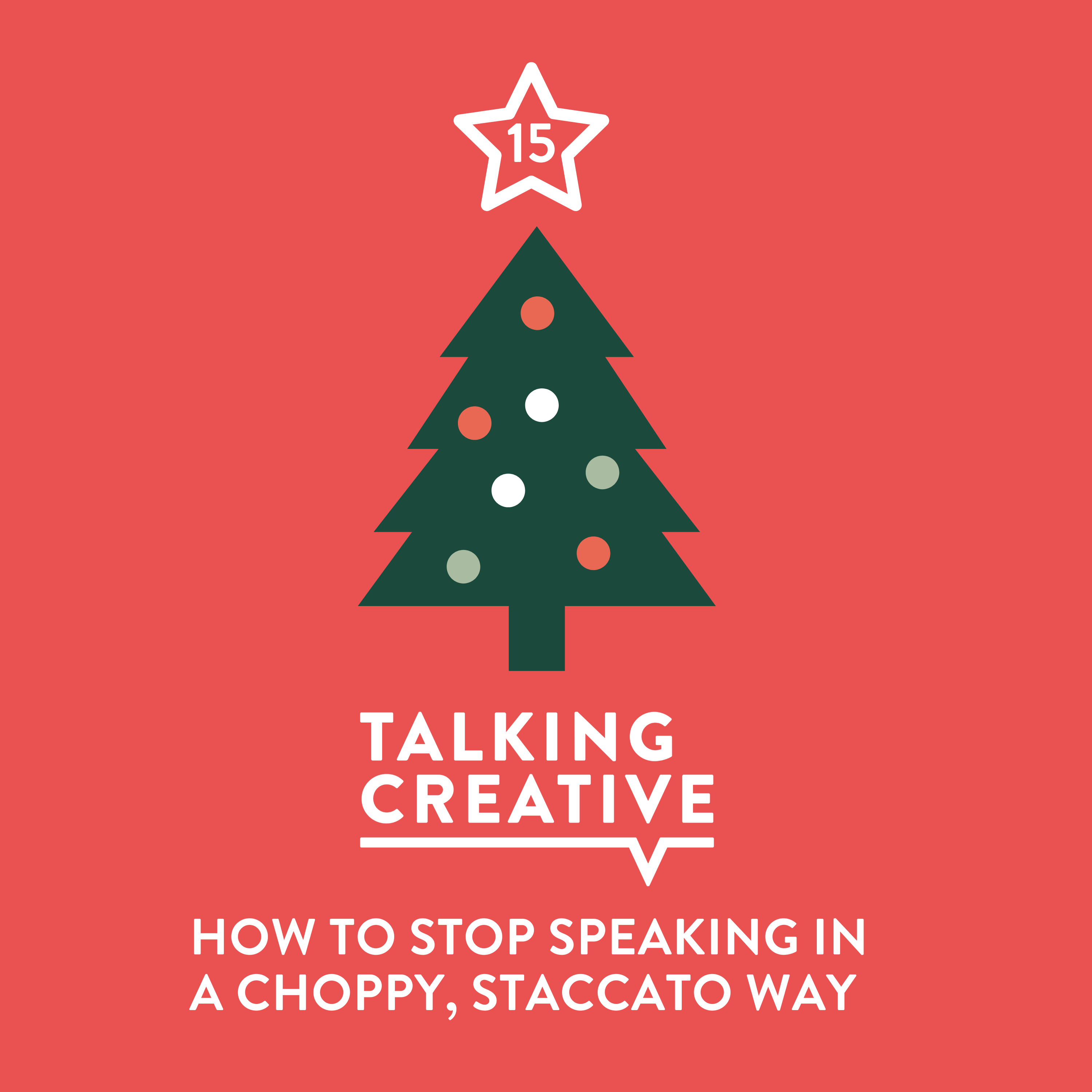 How to stop speaking in a choppy, staccato way
