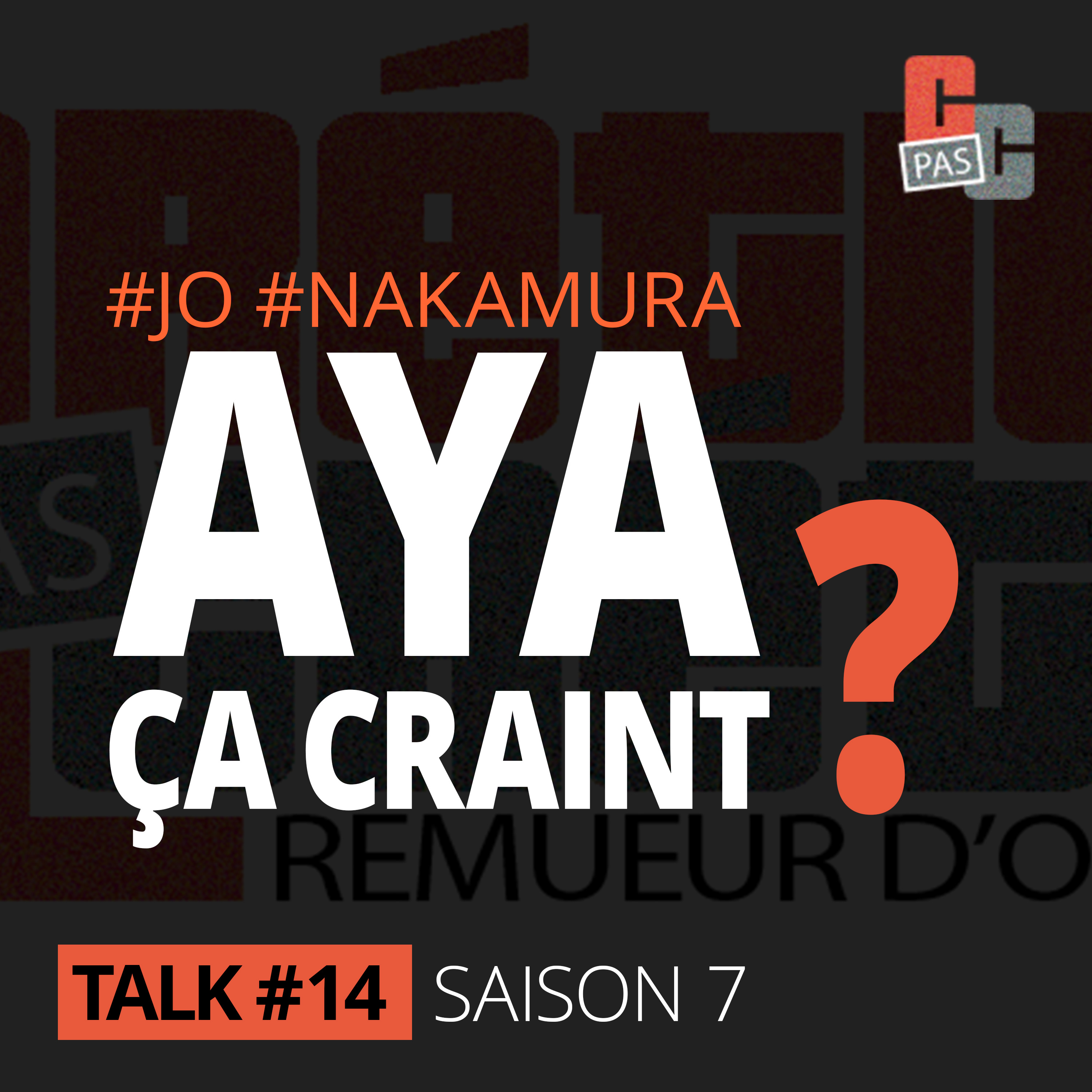 #JO #Nakamura | Aya, ça craint ? episode artwork