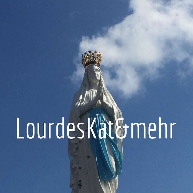 Artwork for podcast LourdesKat&mehr