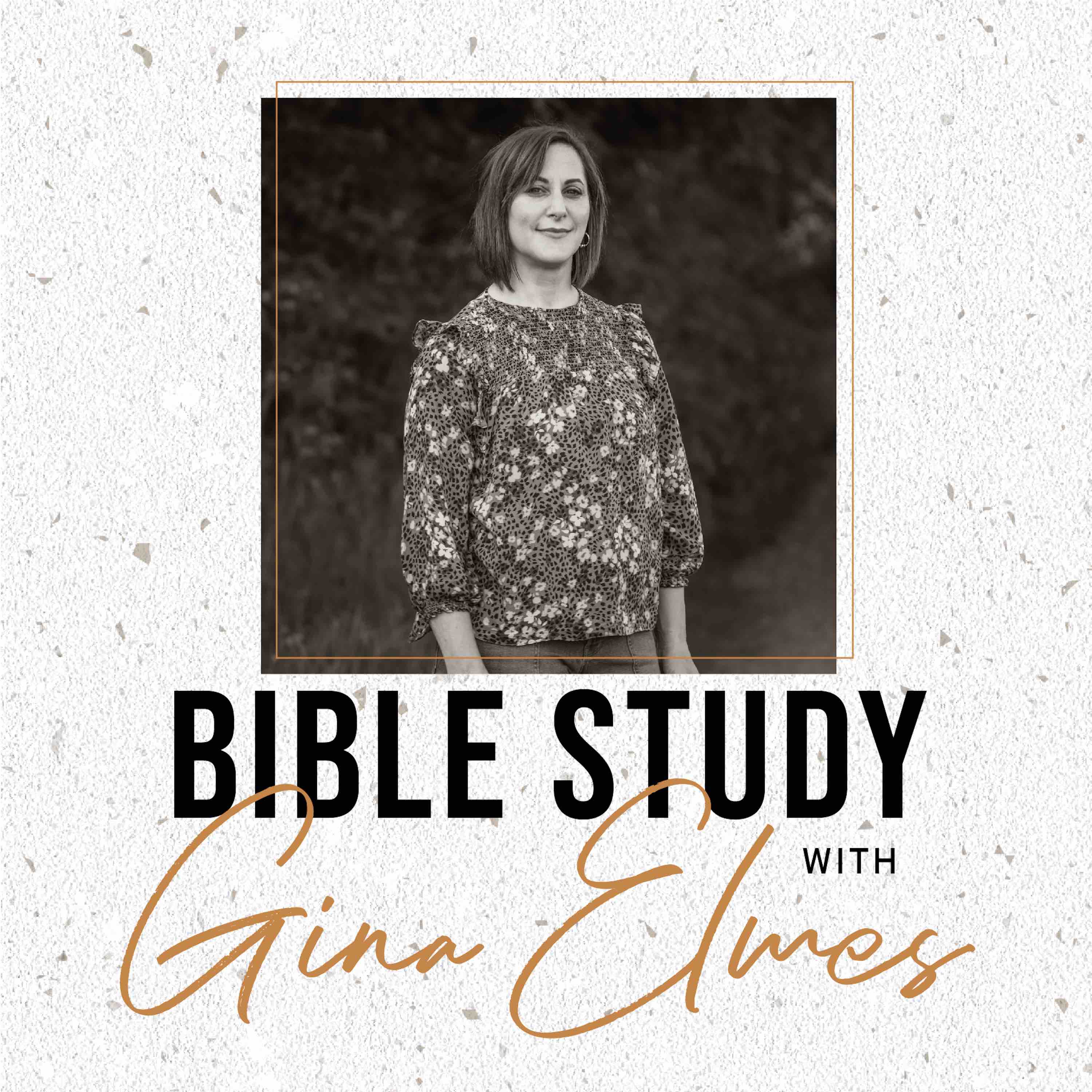 Artwork for podcast Bible Study with Gina Elmes