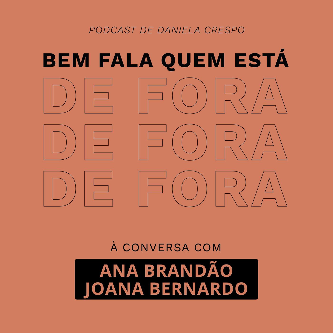 Bem Fala Quem está de Fora