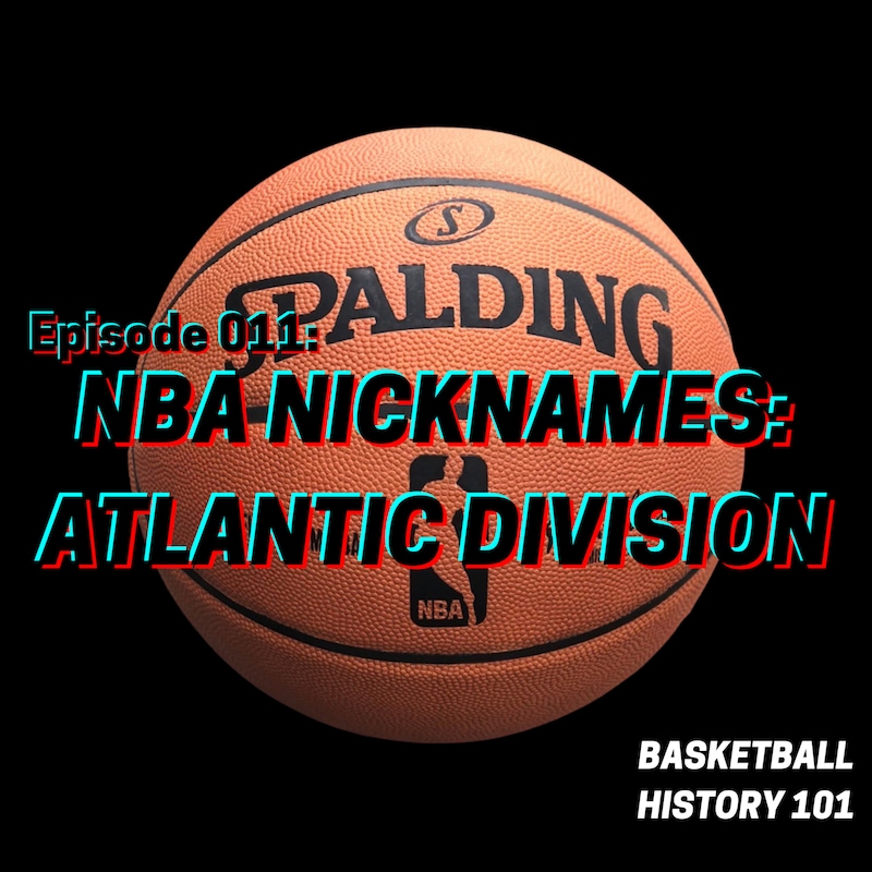 Artwork for podcast Basketball History 101