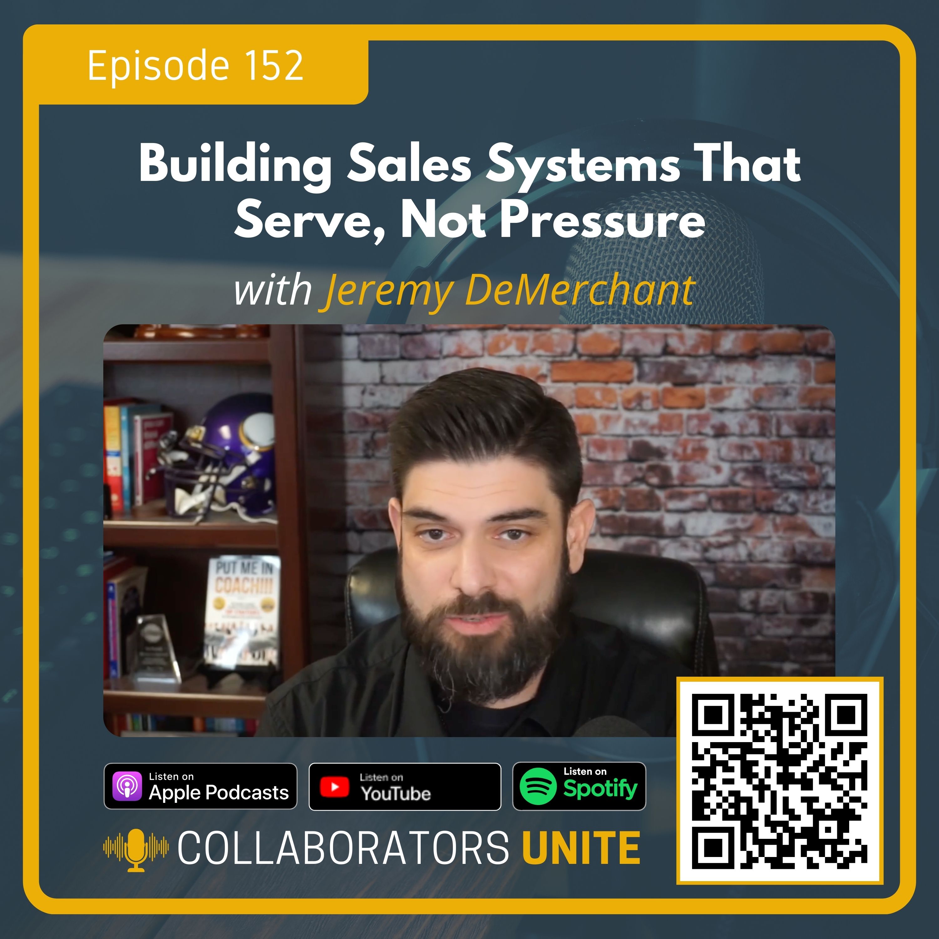 Building Sales Systems That Serve, Not Pressure with Jeremy DeMerchant