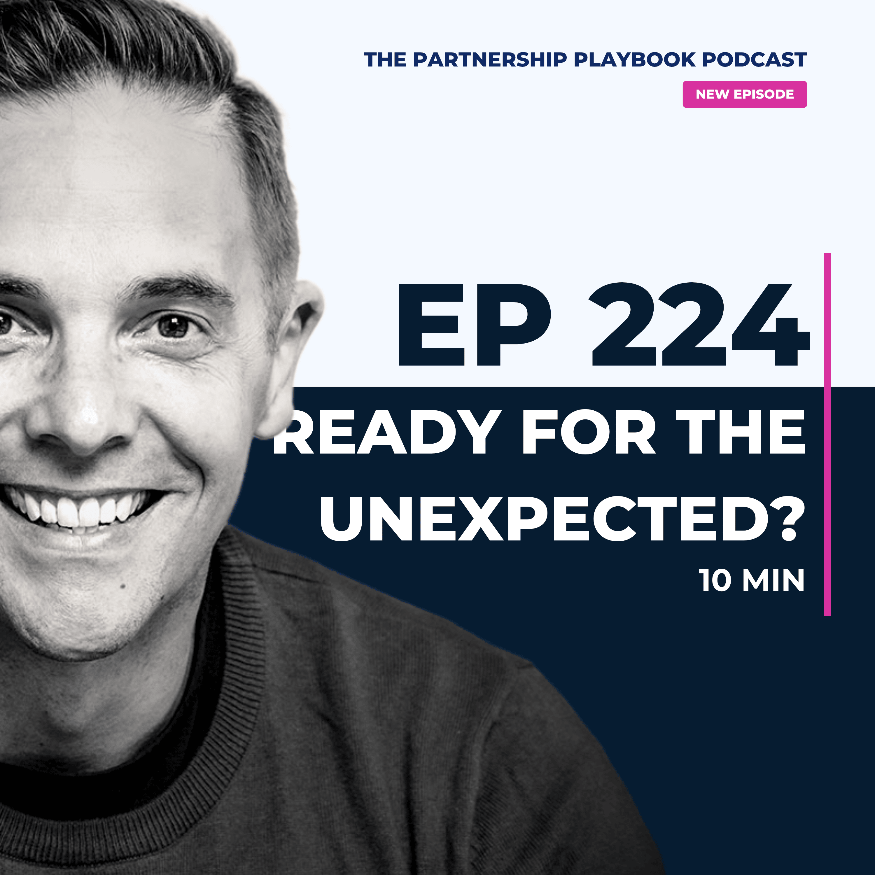 224. How CEOs can prepare their team for the unexpected