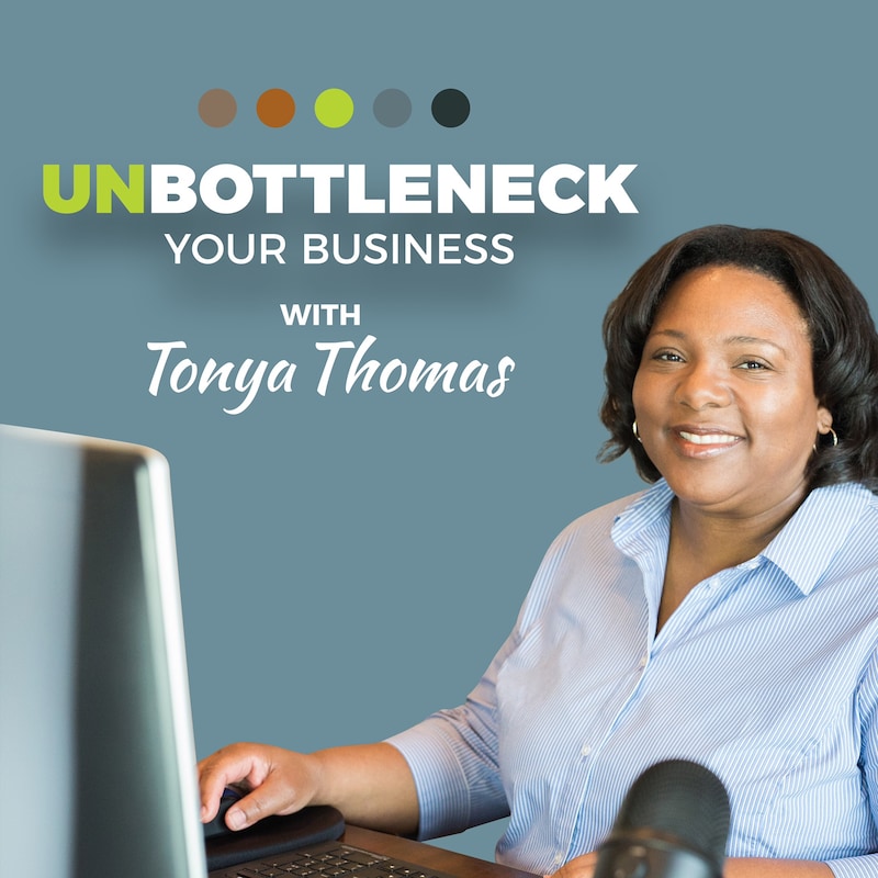 Artwork for podcast Unbottleneck Your Business