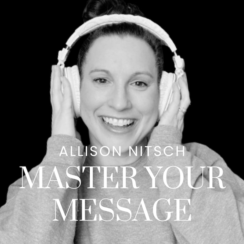 Artwork for podcast Master Your Message: Podcasting Tips for Service Providers and Entrepreneurs to Reach Your Target Audience