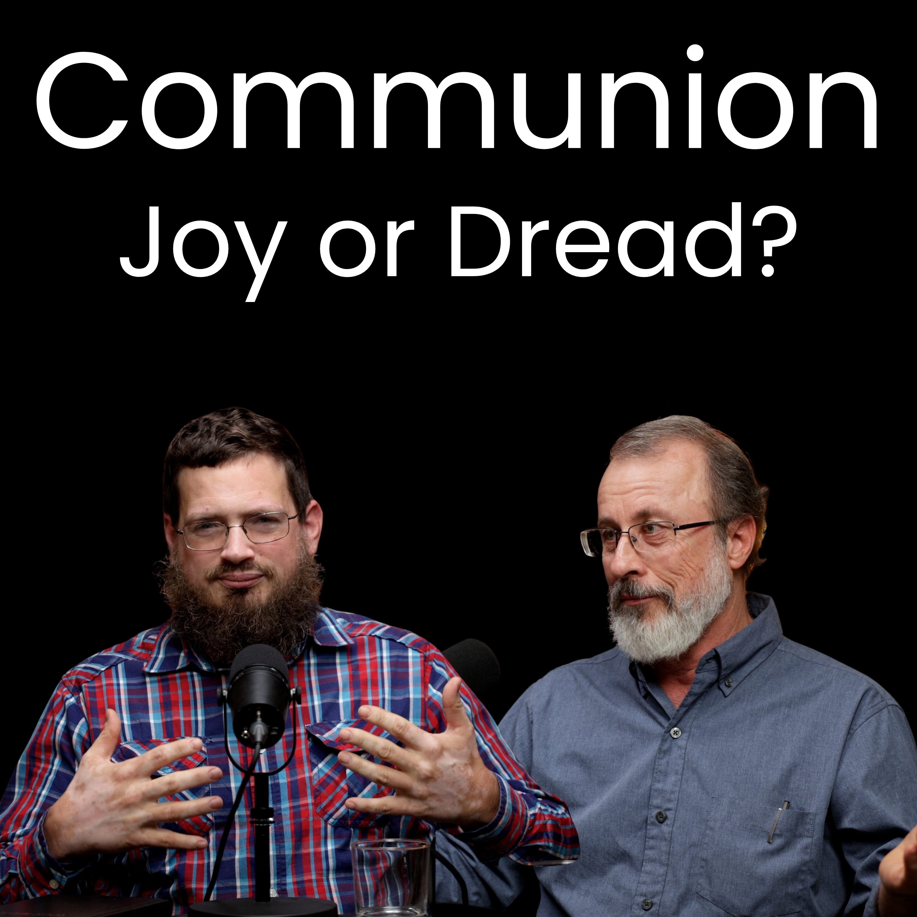Mennonite Communion Anxiety: Causes and Solutions - Marlin Sommers and Verlon Miller