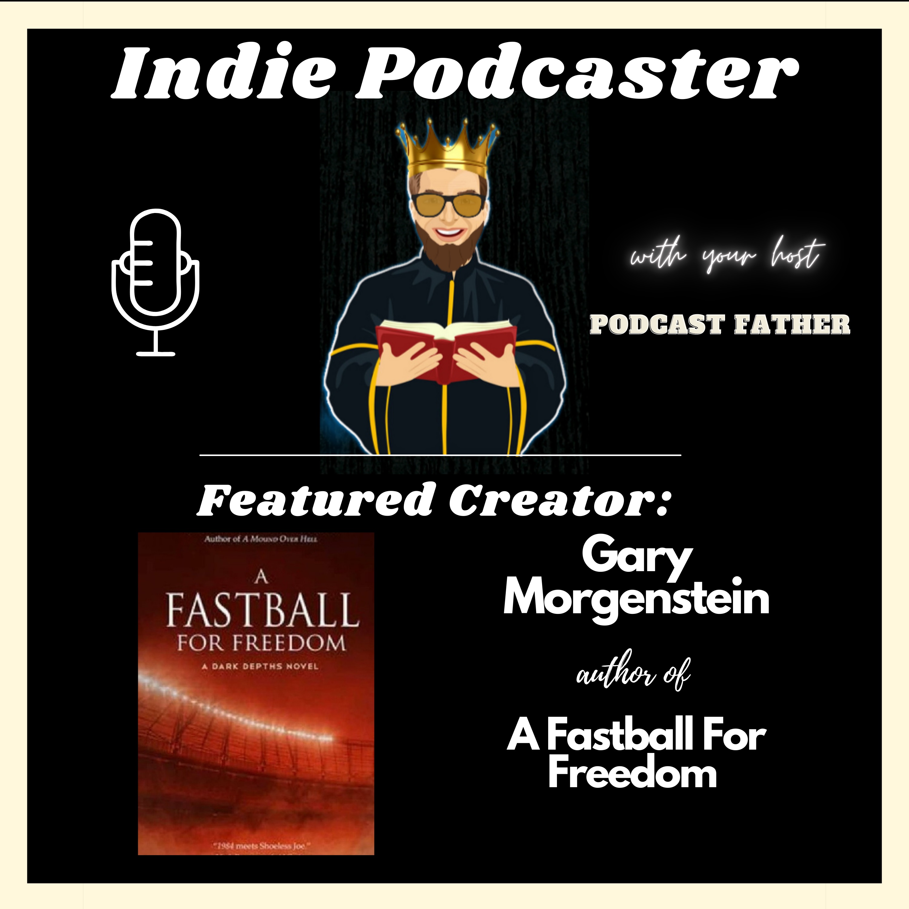 Gary Morgenstein Author of A Fastball For Freedom Image