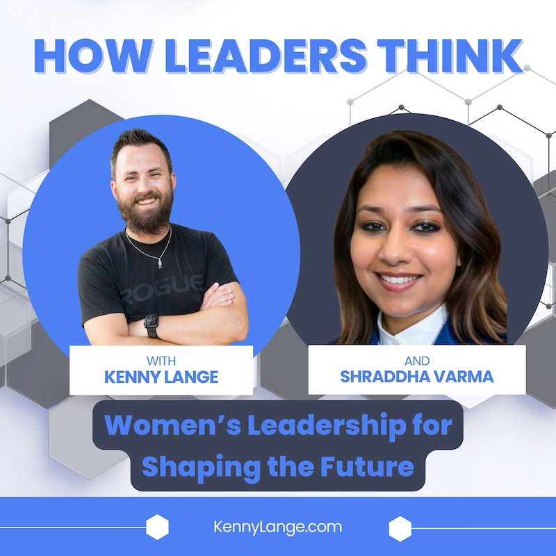 Artwork for podcast How Leaders Think with Kenny Lange