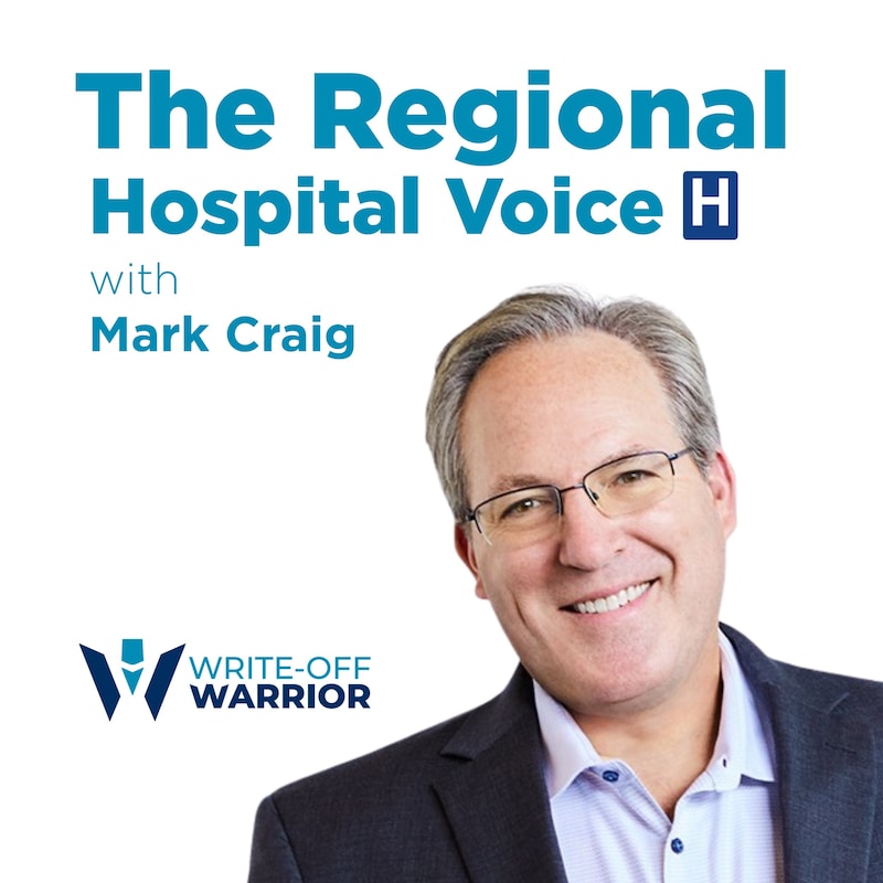 Artwork for podcast The Regional Hospital Voice Podcast