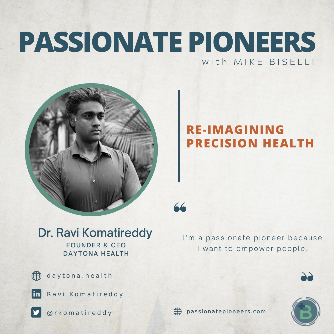 Re-imagining Precision Health with Dr. Ravi Komatireddy