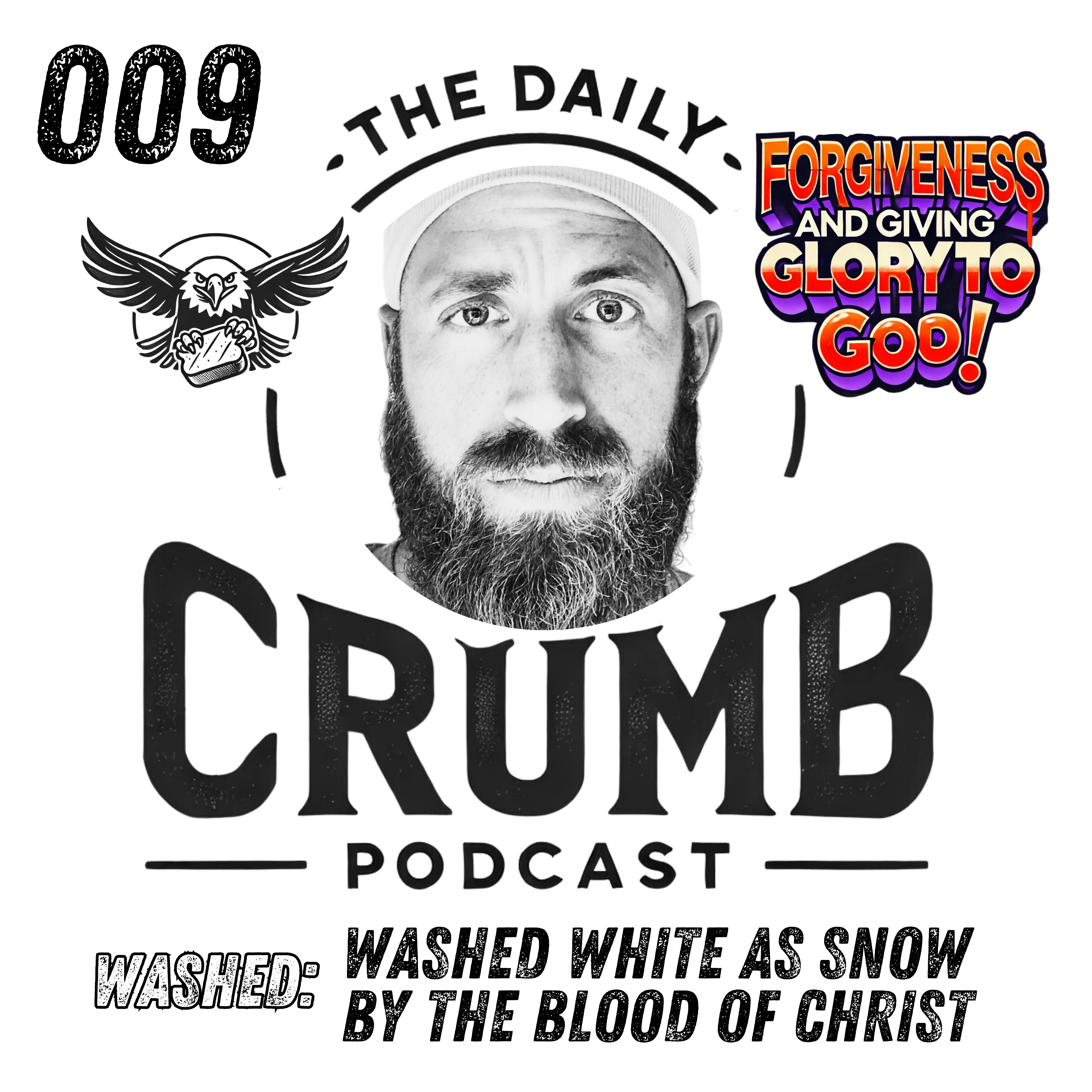 🍞 Washed by the Blood of Christ | 009