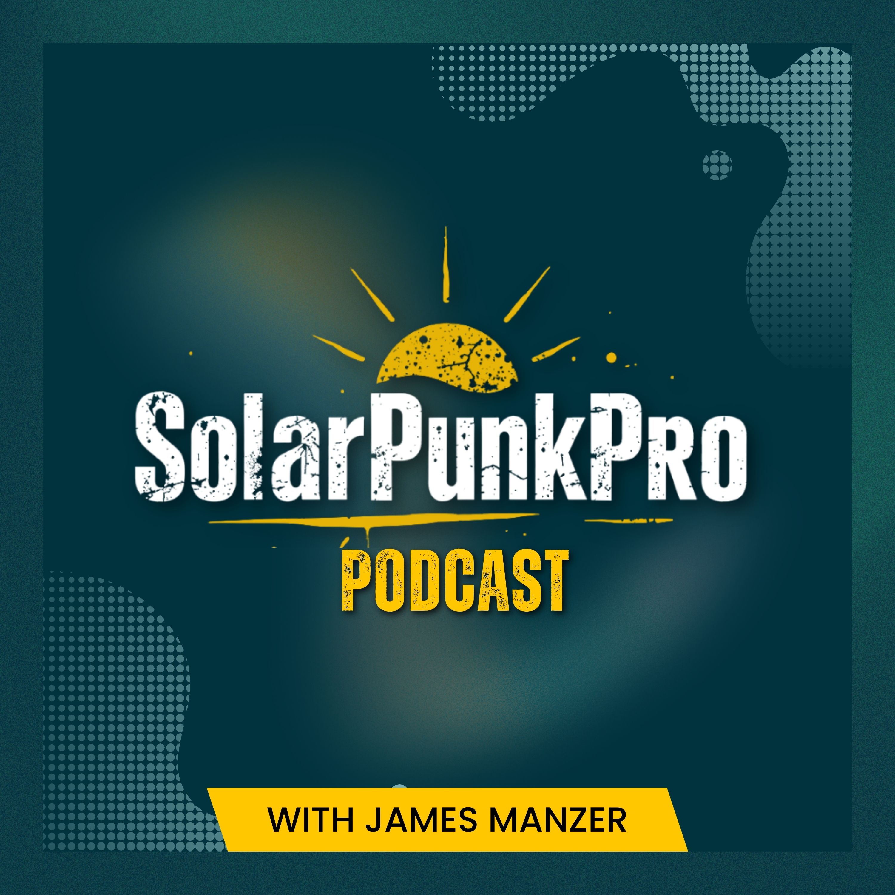 SolarPunk Pro Podcast