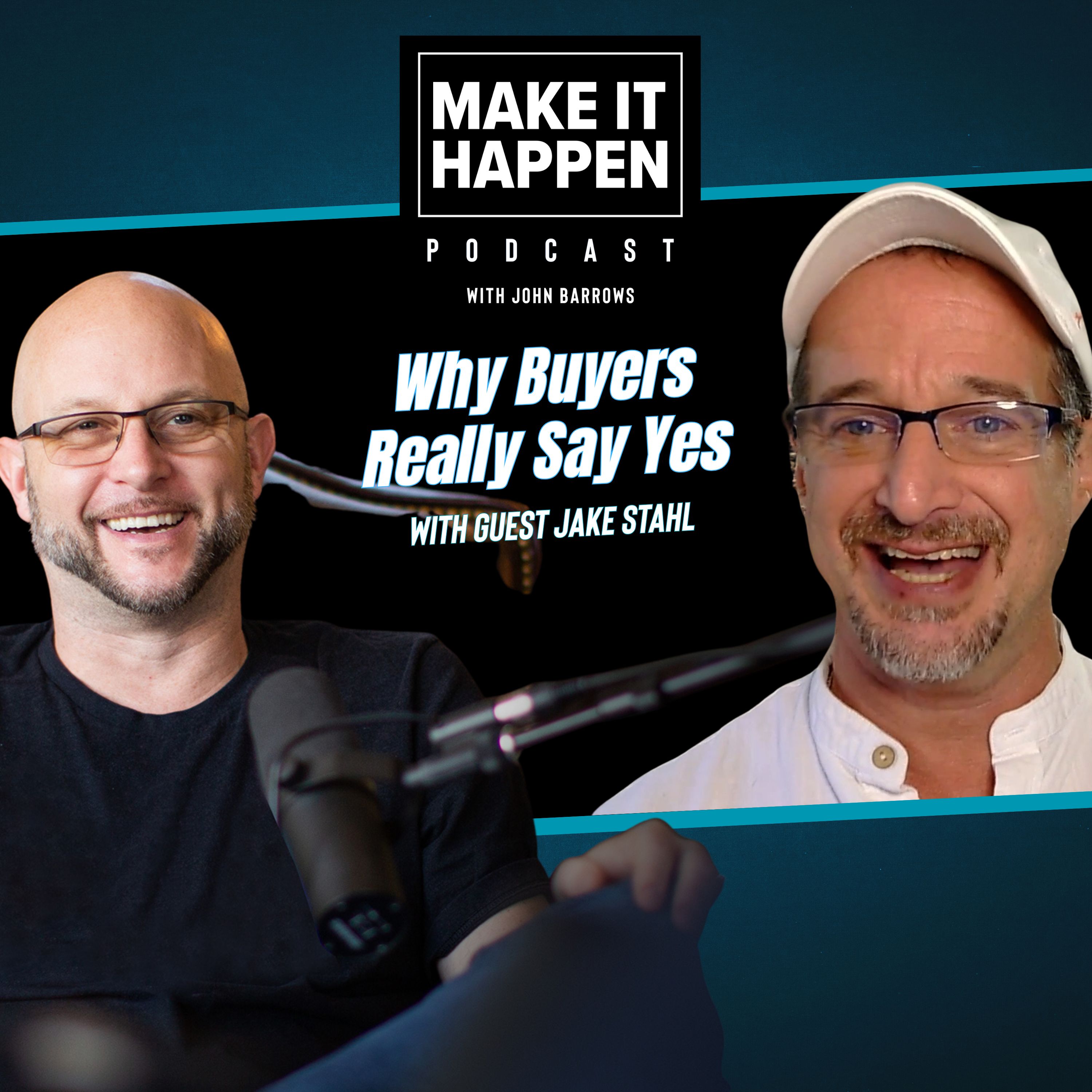 Make It Happen Mondays - B2B Sales Talk with John Barrows