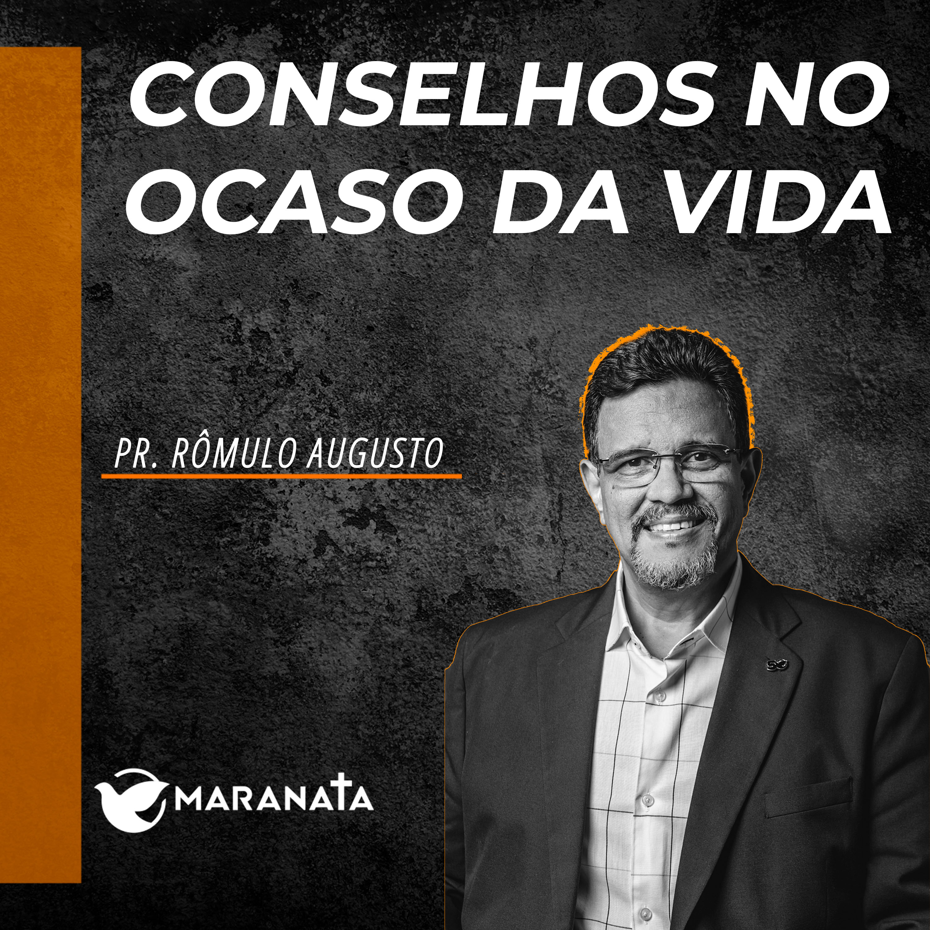 Conselhos no ocaso da vida - Pr. Rômulo Augusto