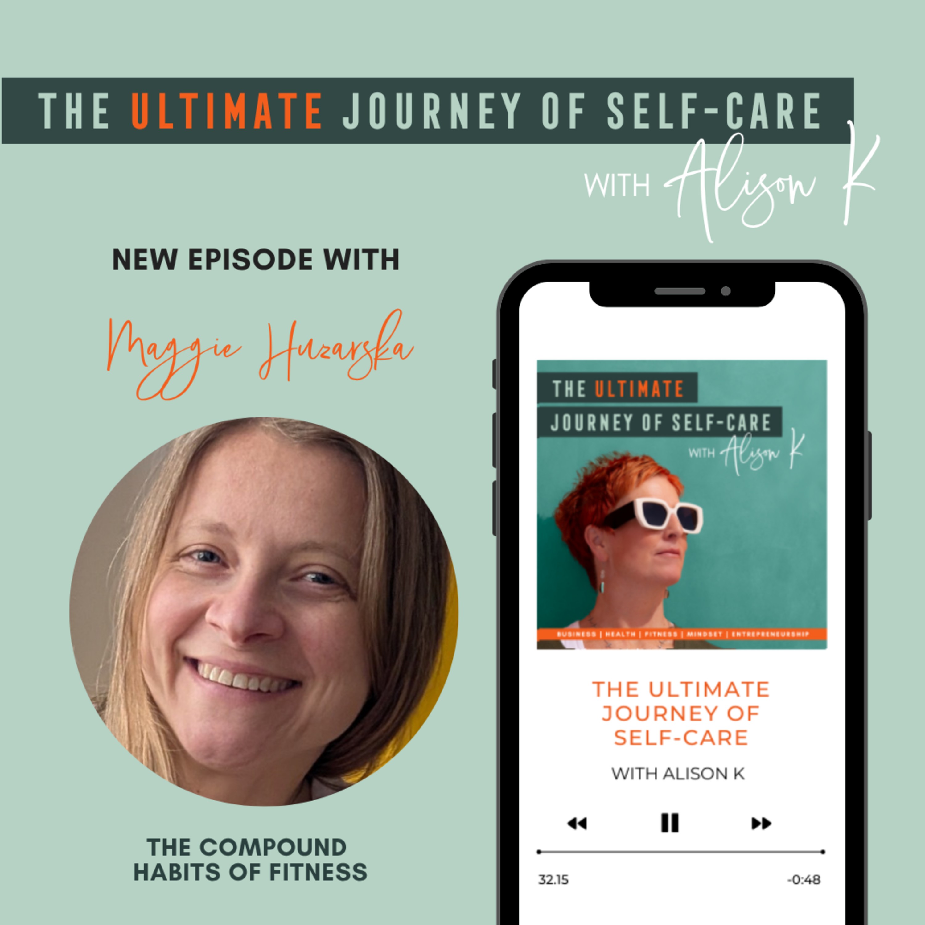 The Compound Habits of Fitness with Maggie Huzarska episode artwork