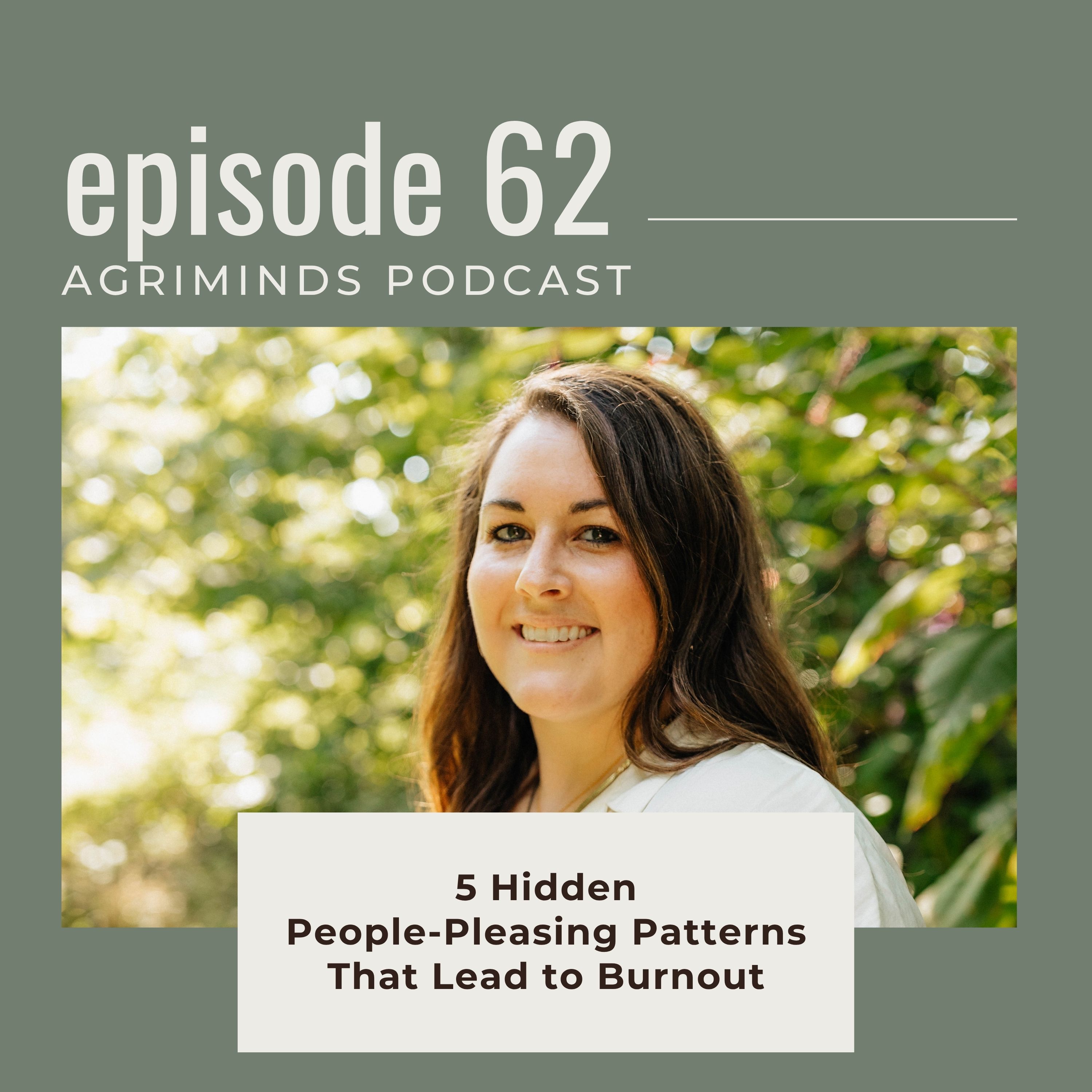 62. 5 Hidden People-Pleasing Patterns That Lead to Burnout episode artwork