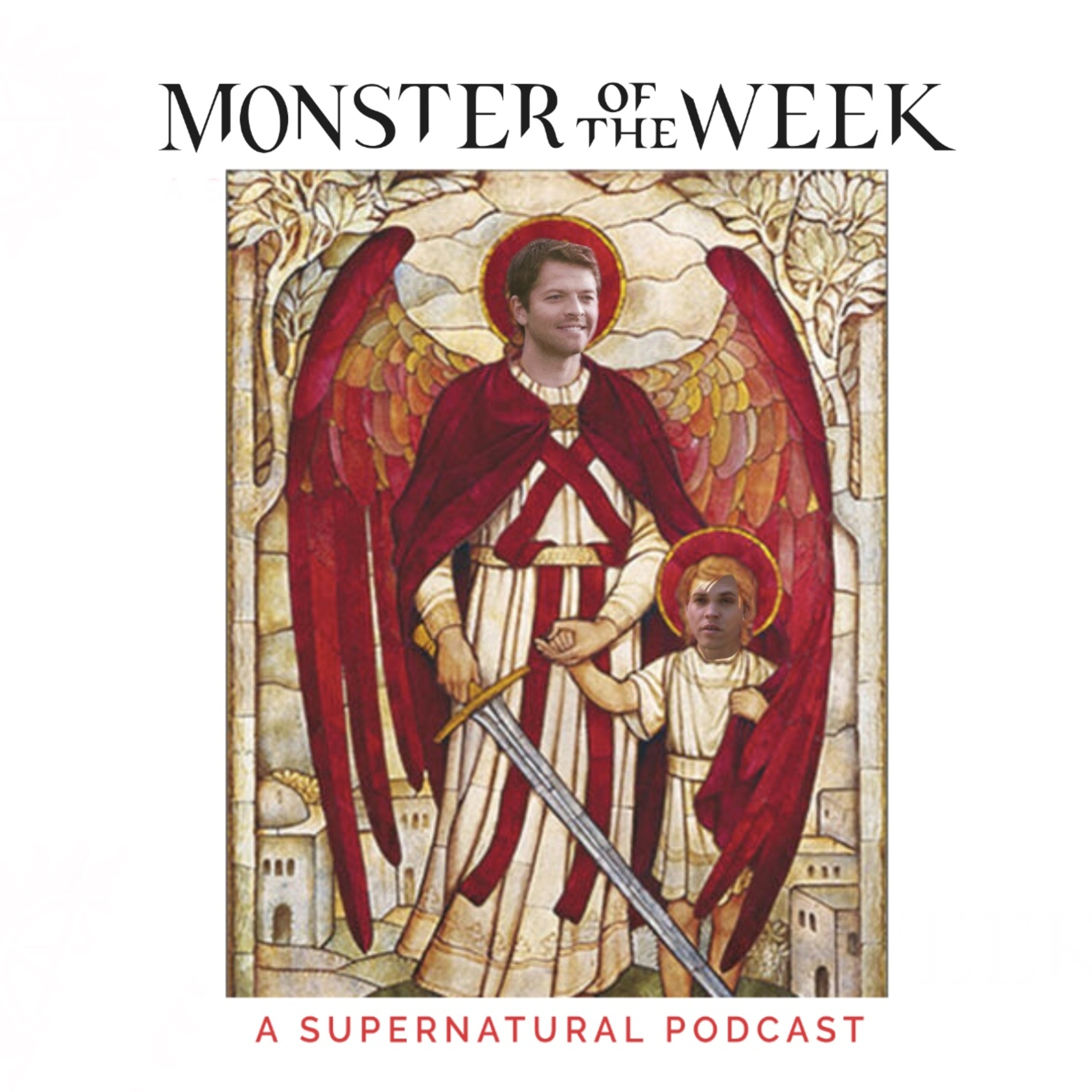 Monster Of The Week: A Supernatural Podcast