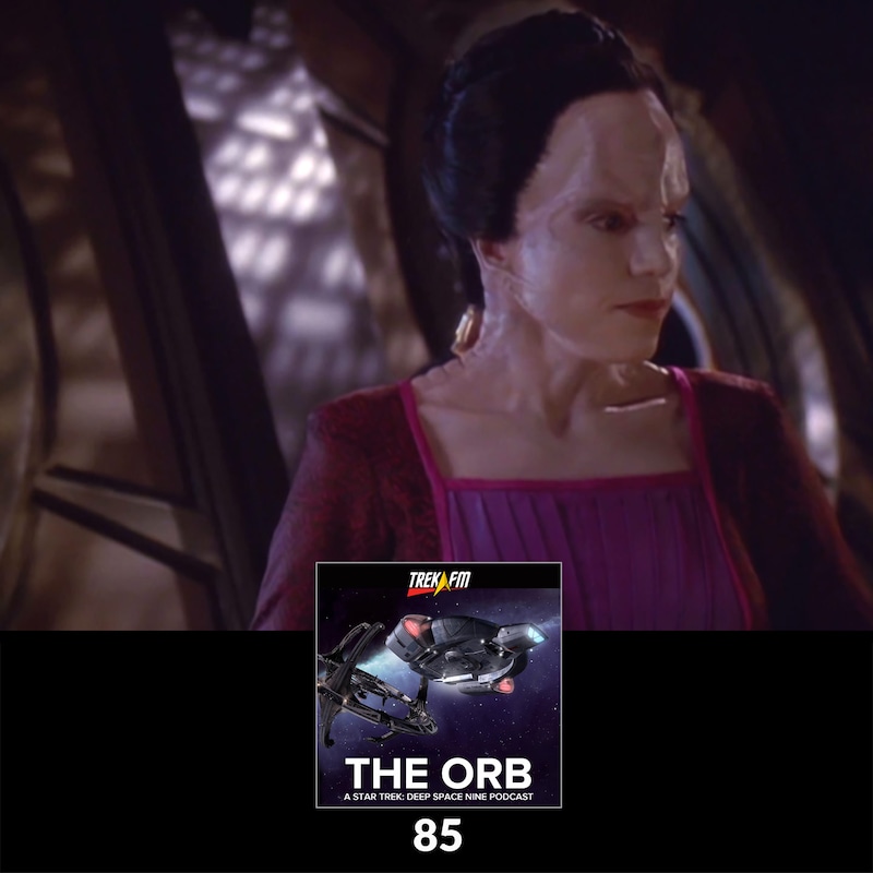 Artwork for podcast The Orb: A Star Trek Deep Space Nine Podcast