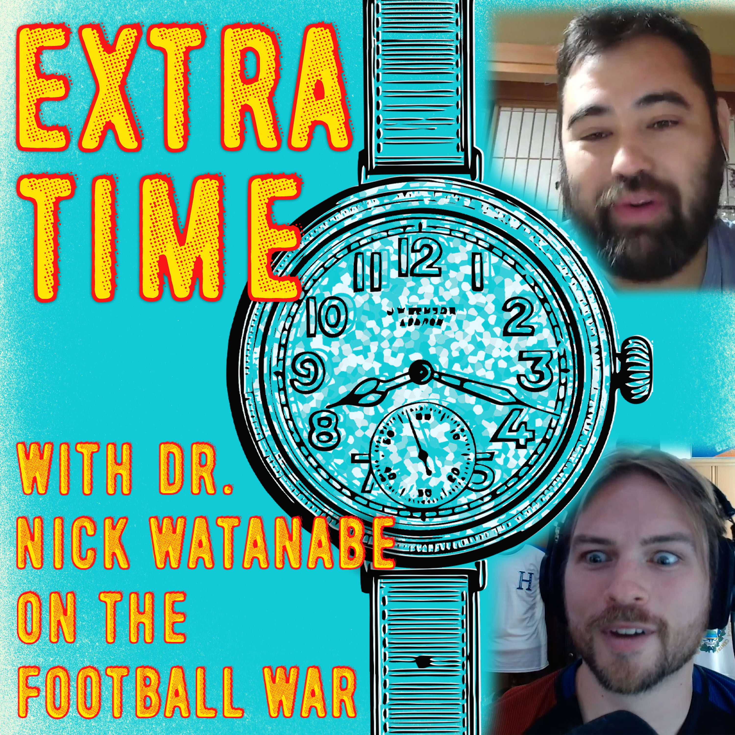 The Next Football War?: Extra Time with Dr. Nick Watanabe on the Football War episode artwork