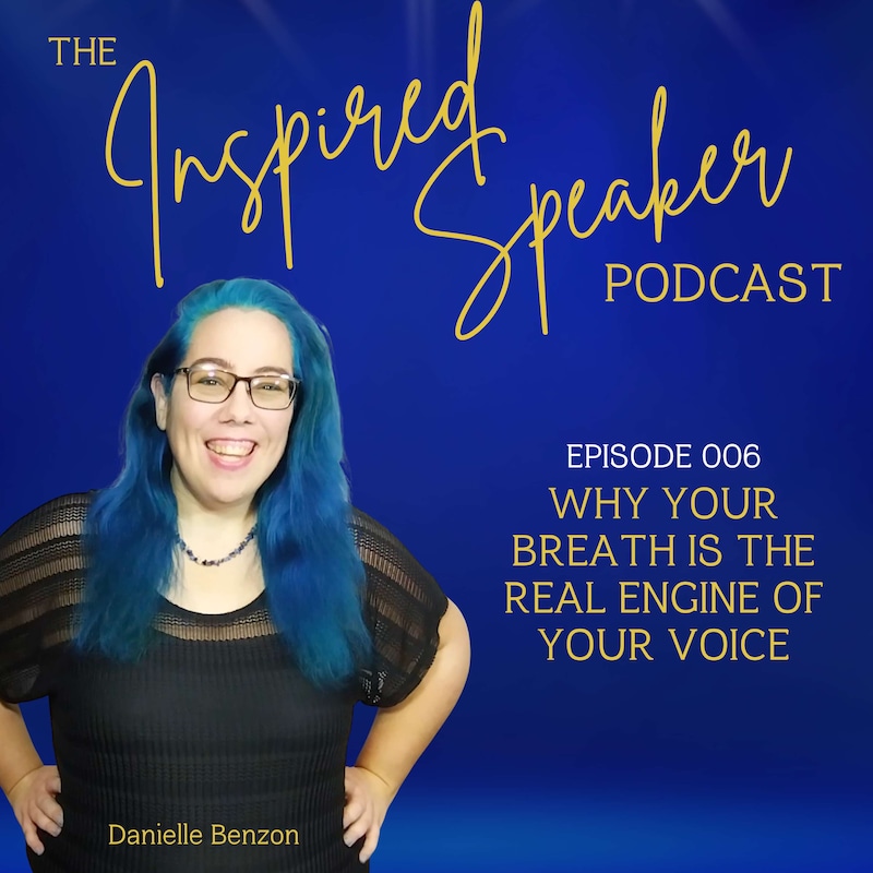Artwork for podcast The Inspired Speaker Podcast with Danielle Benzon