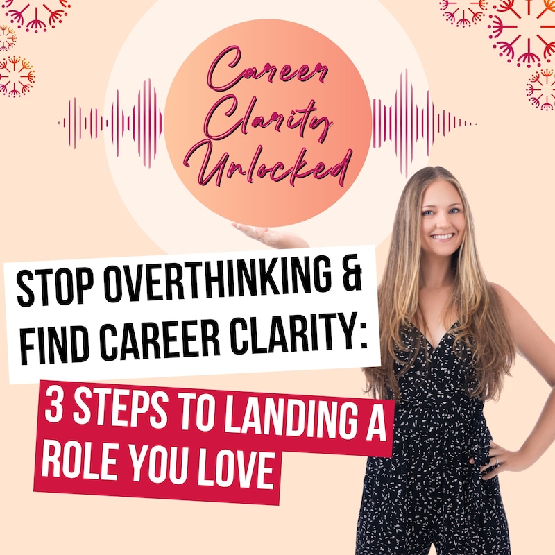 Artwork for podcast Career Clarity Unlocked