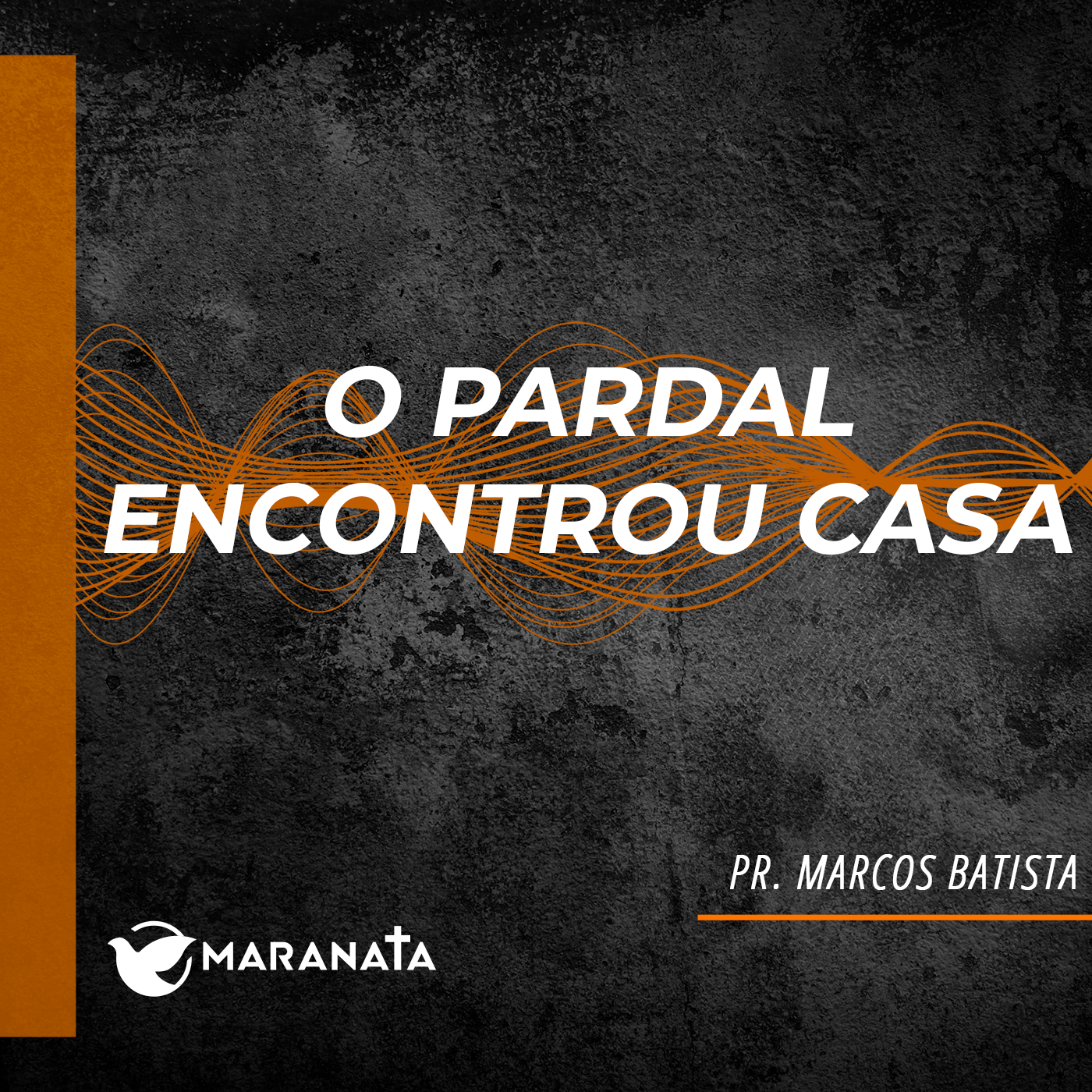 O pardal encontrou casa - Pr. Marcos Batista episode artwork