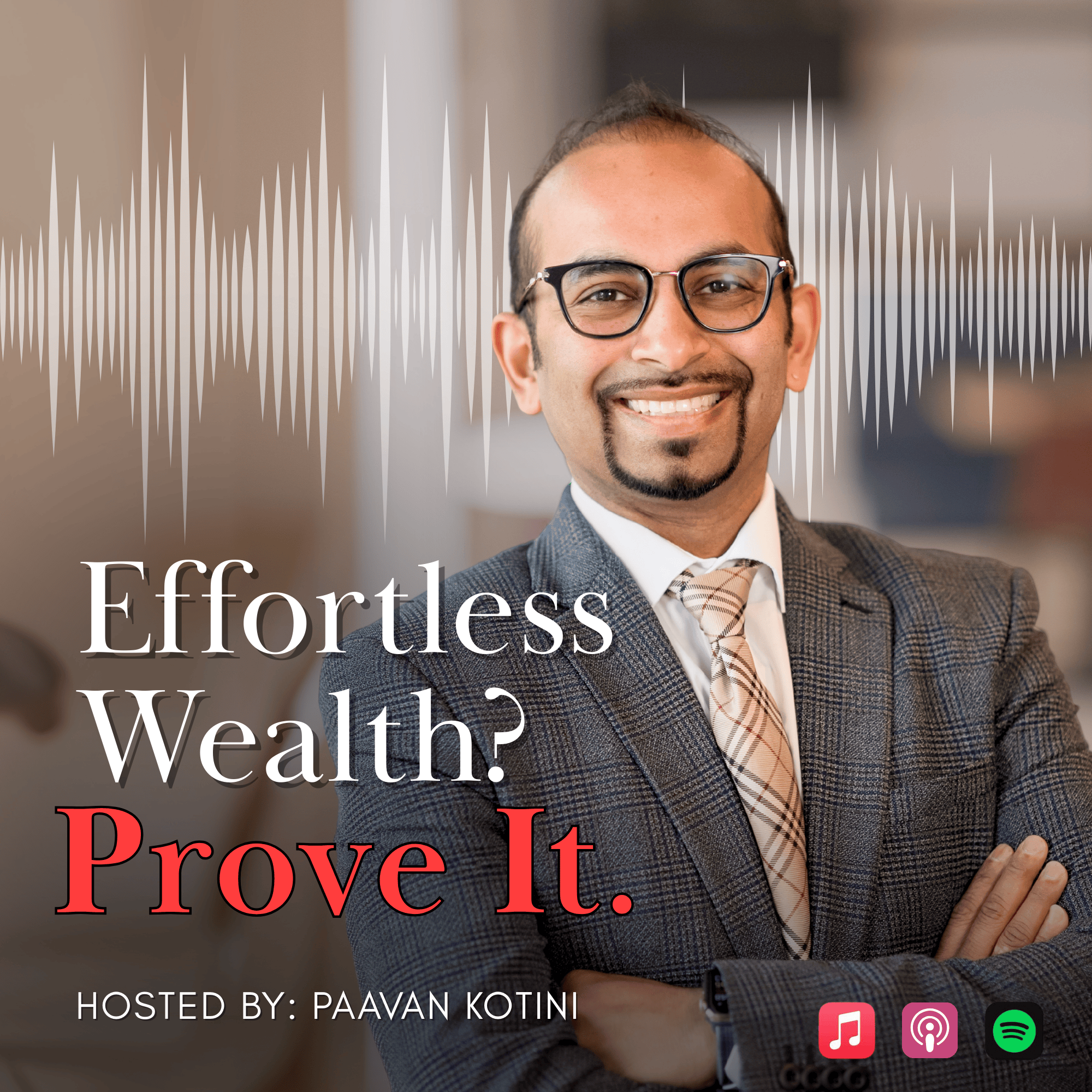 Artwork for Effortless Wealth? Prove It.