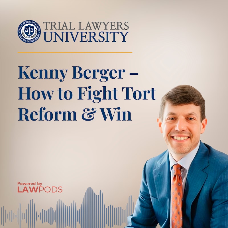 Artwork for podcast Trial Lawyers University